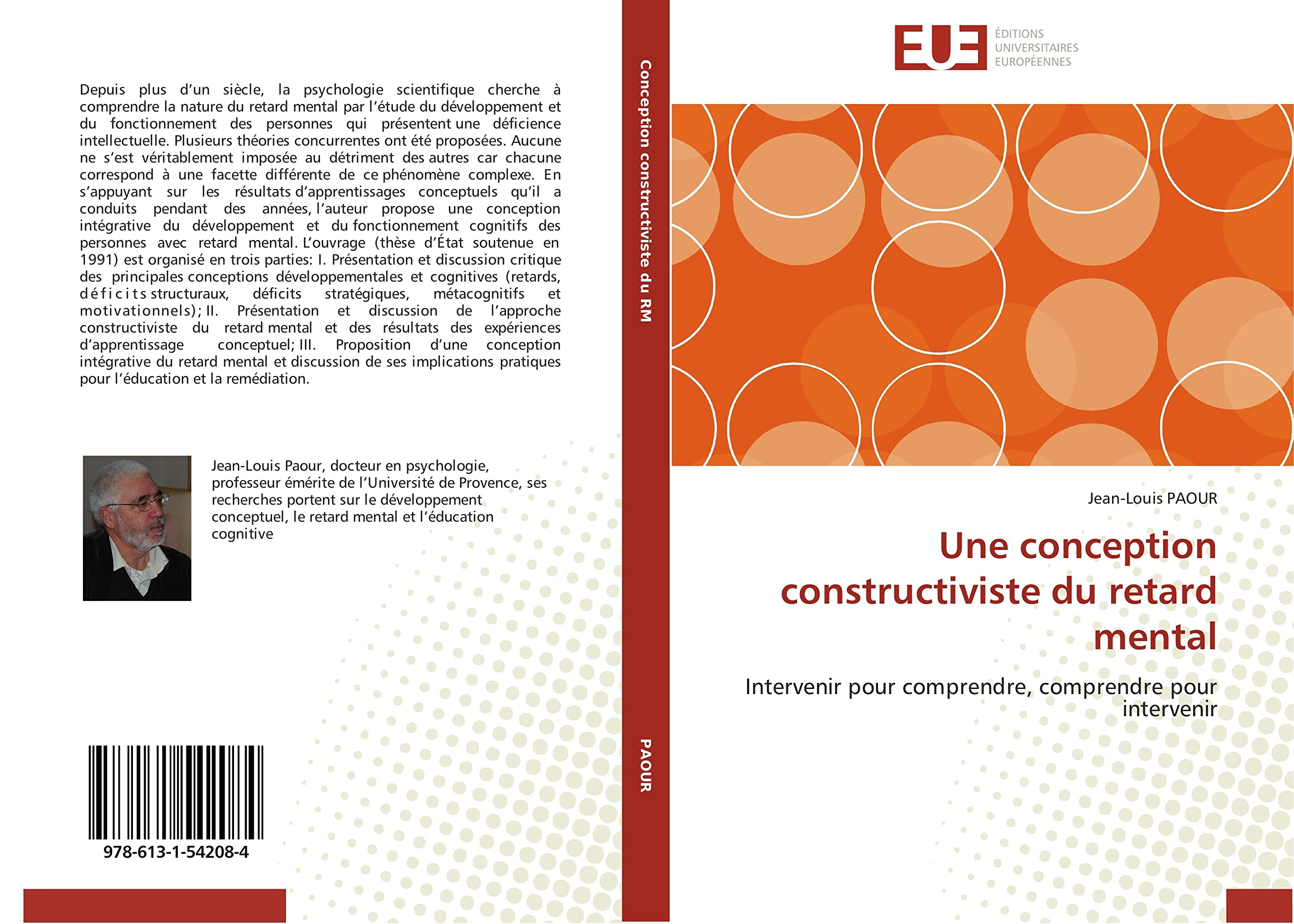 Une conception constructiviste du retard mental: Intervenir pour comprendre, comprendre pour intervenir book