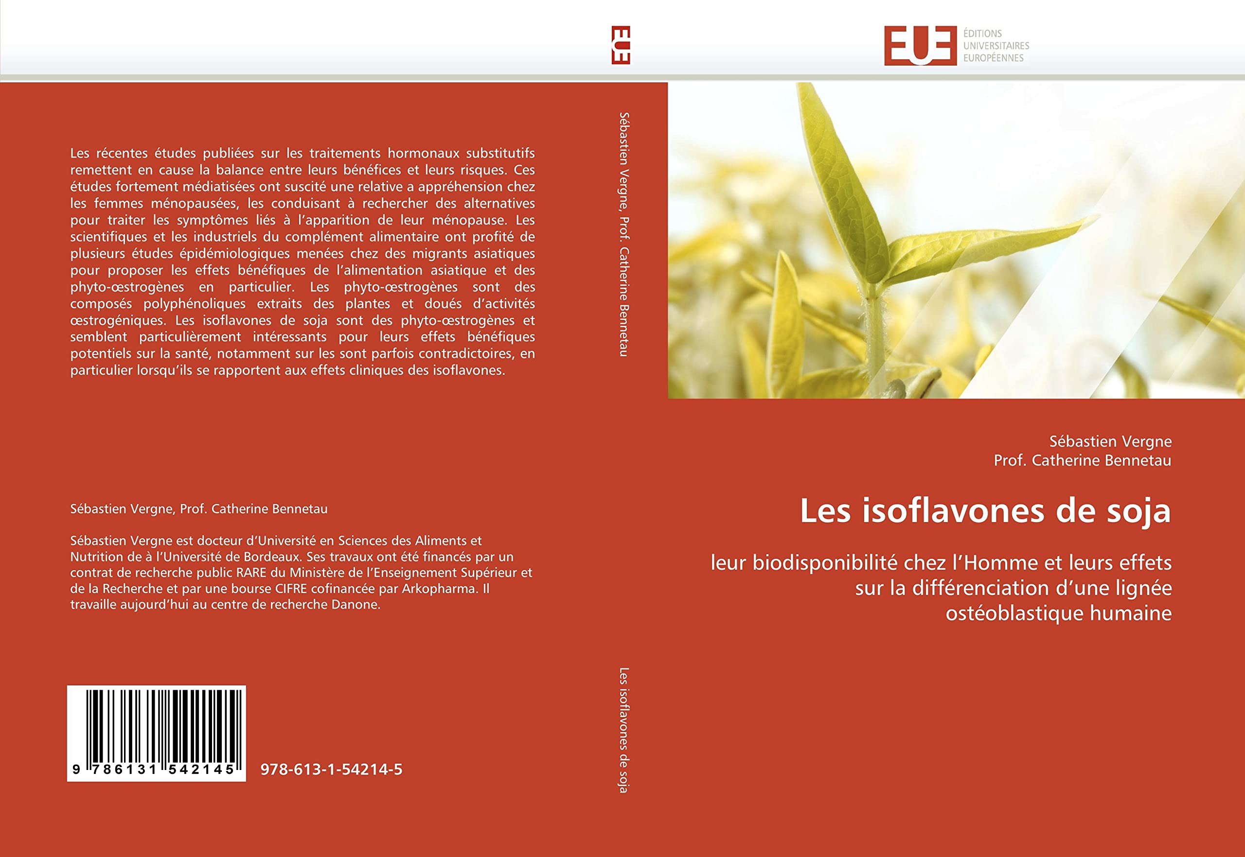 Les isoflavones de soja: leur biodisponibilité chez l''Homme et leurs effets sur la différenciation d''une lignée ostéoblastique humaine book