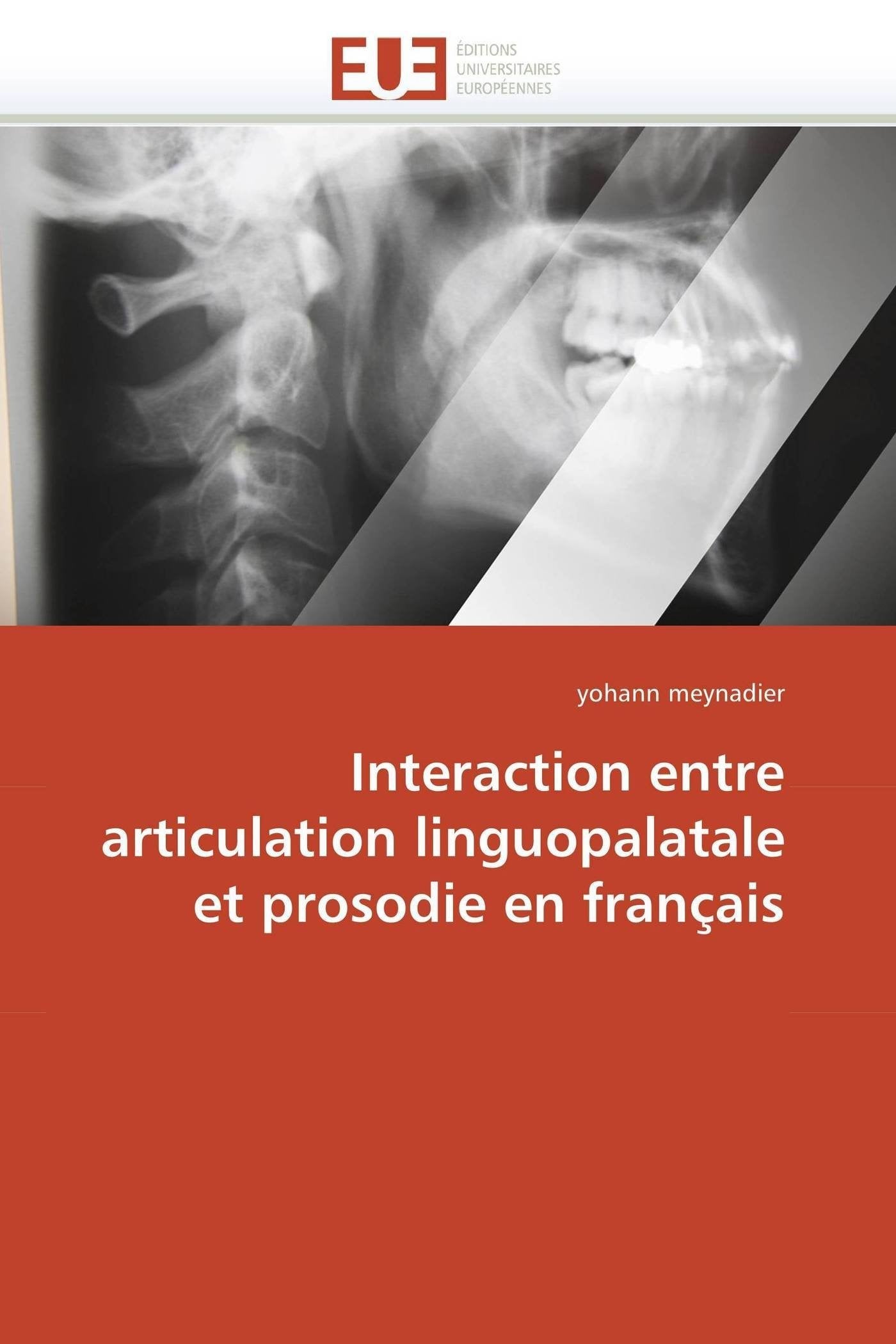 Interaction entre articulation linguopalatale et prosodie en français book