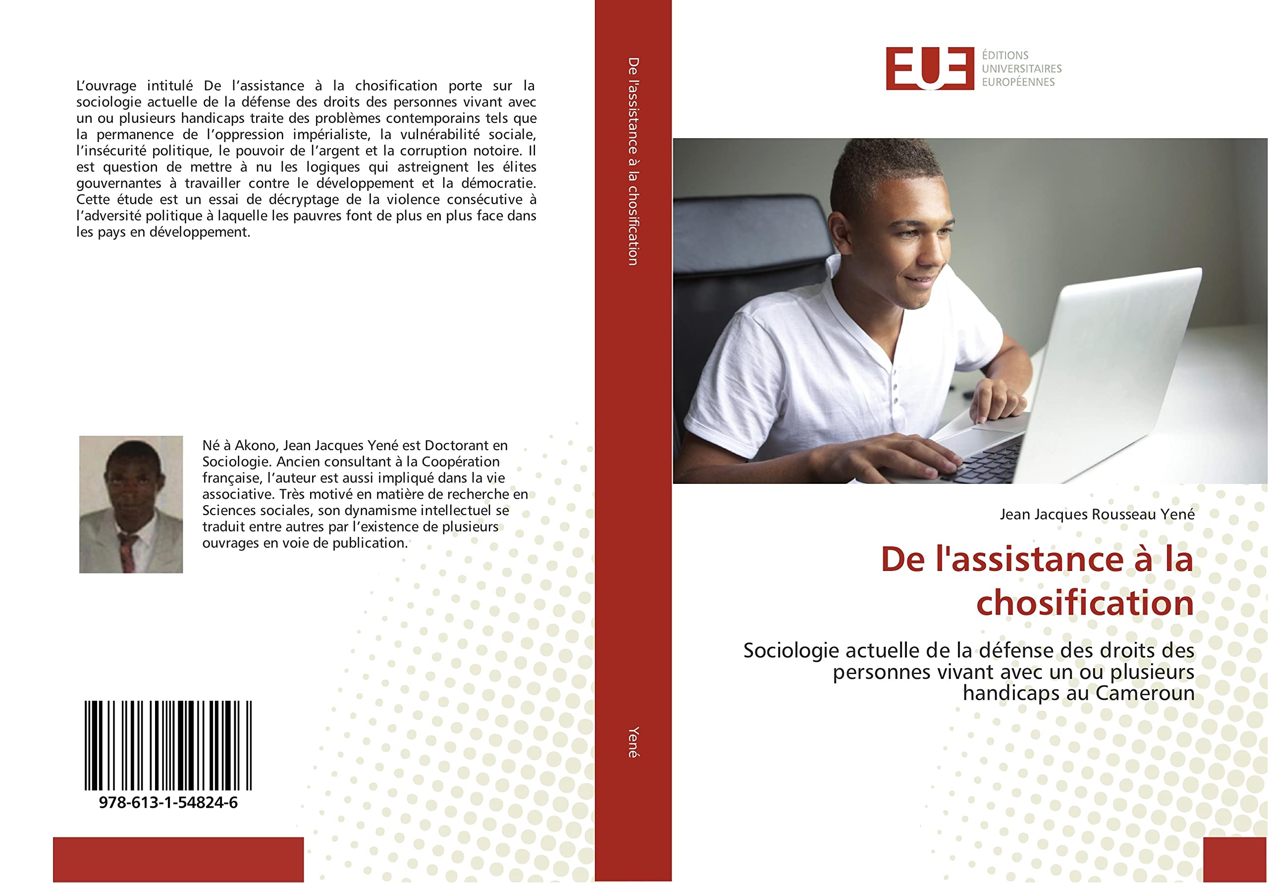 De l'assistance à la chosification: Sociologie actuelle de la défense des droits des personnes vivant avec un ou plusieurs handicaps au Cameroun book