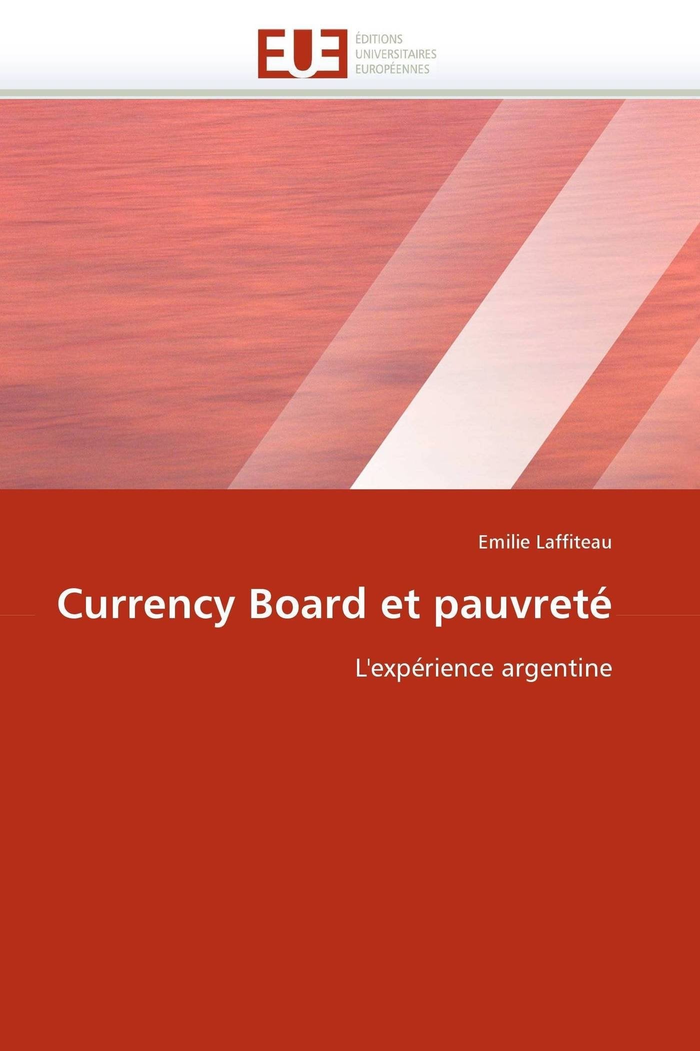 Currency Board et pauvreté: L'expérience argentine book