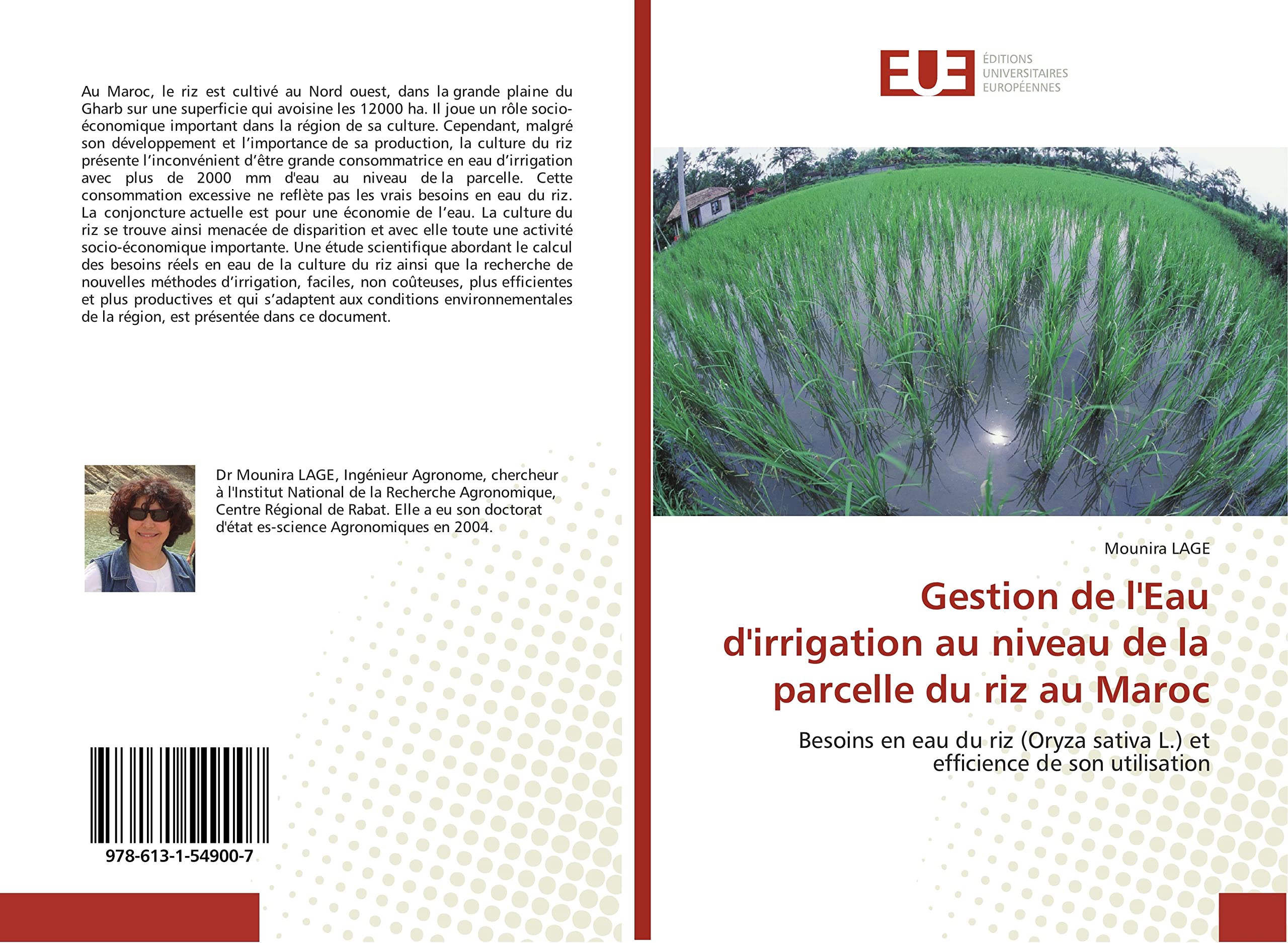 Gestion de l'Eau d'irrigation au niveau de la parcelle du riz au Maroc: Besoins en eau du riz (Oryza sativa L.) et efficience de son utilisation book