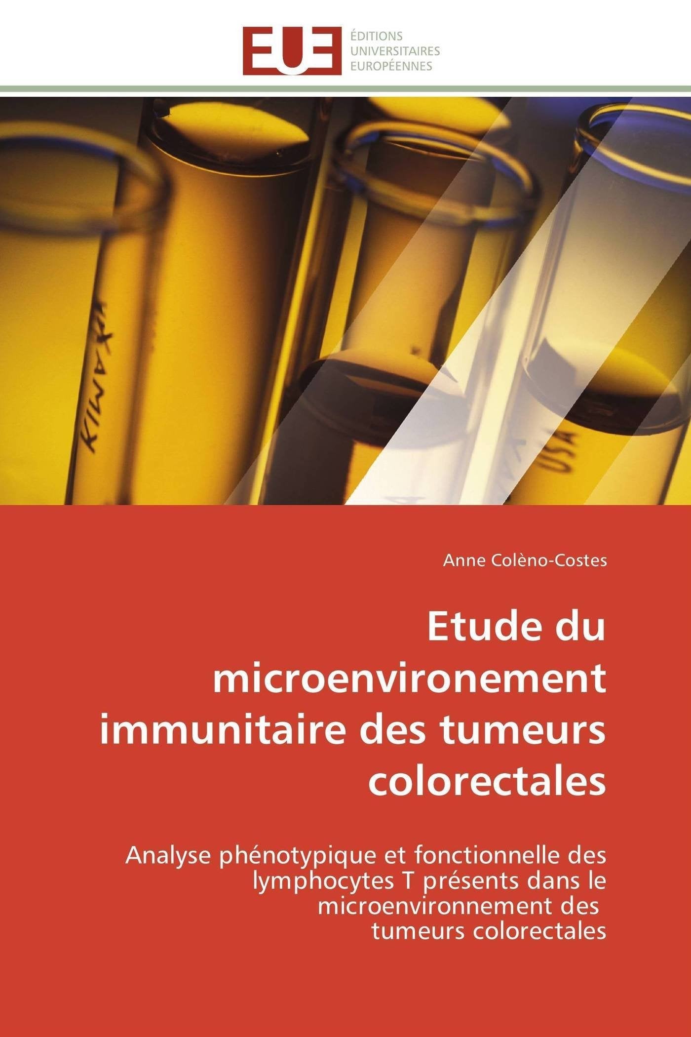 Etude du microenvironement immunitaire des tumeurs colorectales book