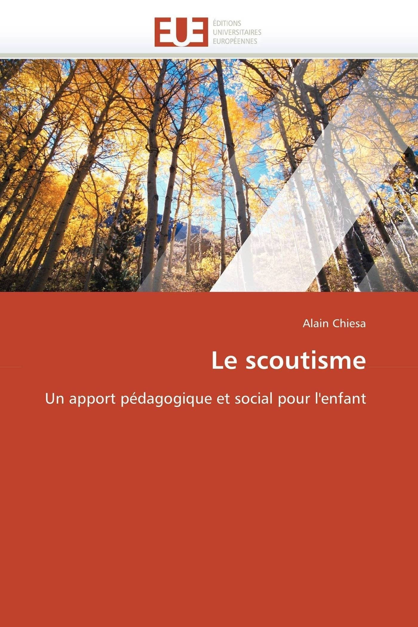 Le scoutisme: Un apport pédagogique et social pour l'enfant book