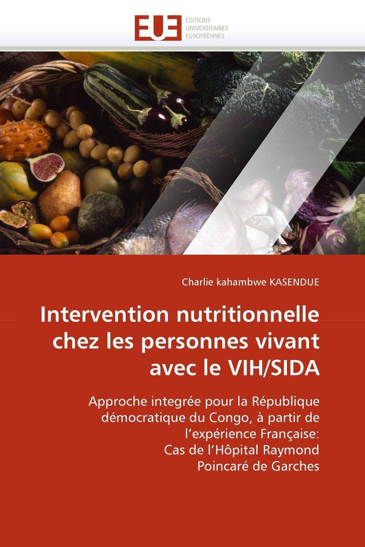 Intervention nutritionnelle chez les personnes vivant avec le VIH/SIDA book
