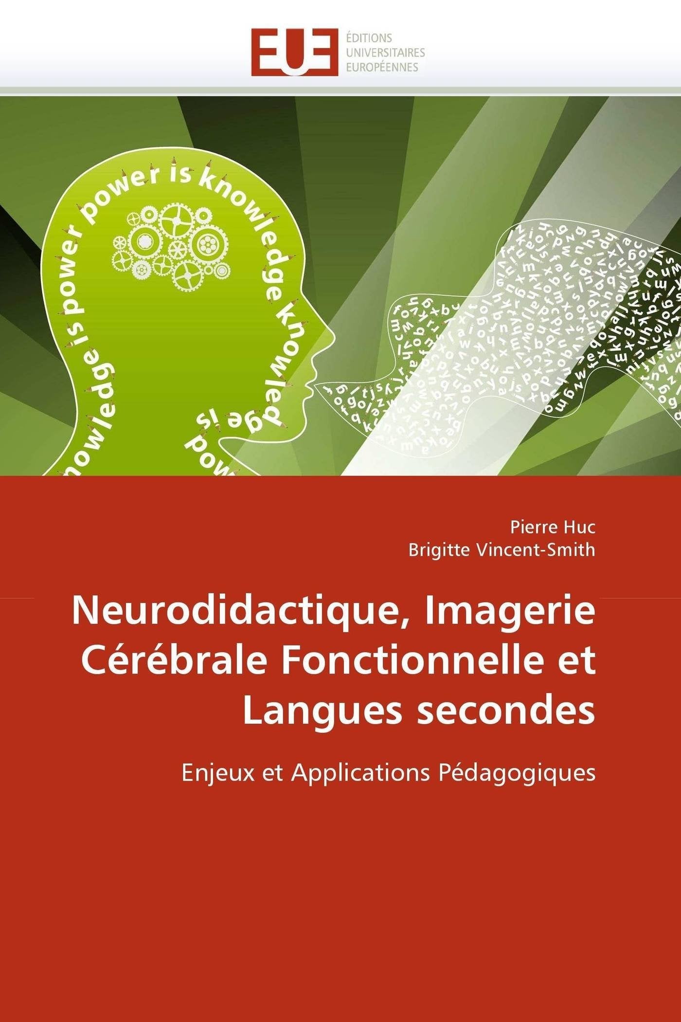 Neurodidactique, Imagerie Cérébrale Fonctionnelle et Langues Secondes book