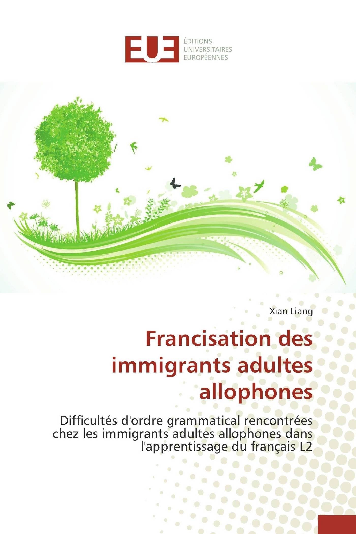 Francisation des immigrants adultes allophones book