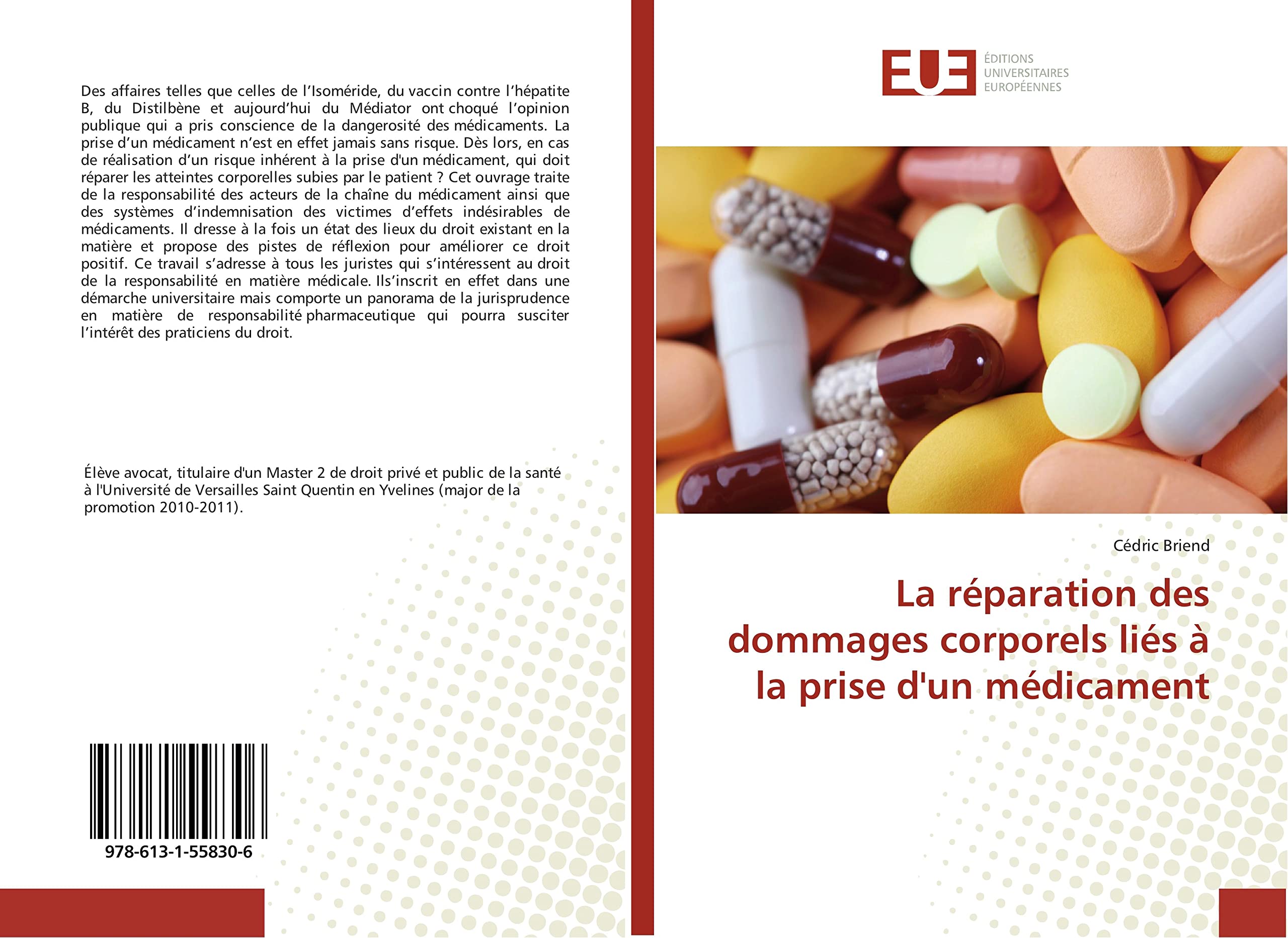 La réparation des dommages corporels liés à la prise d'un médicament book