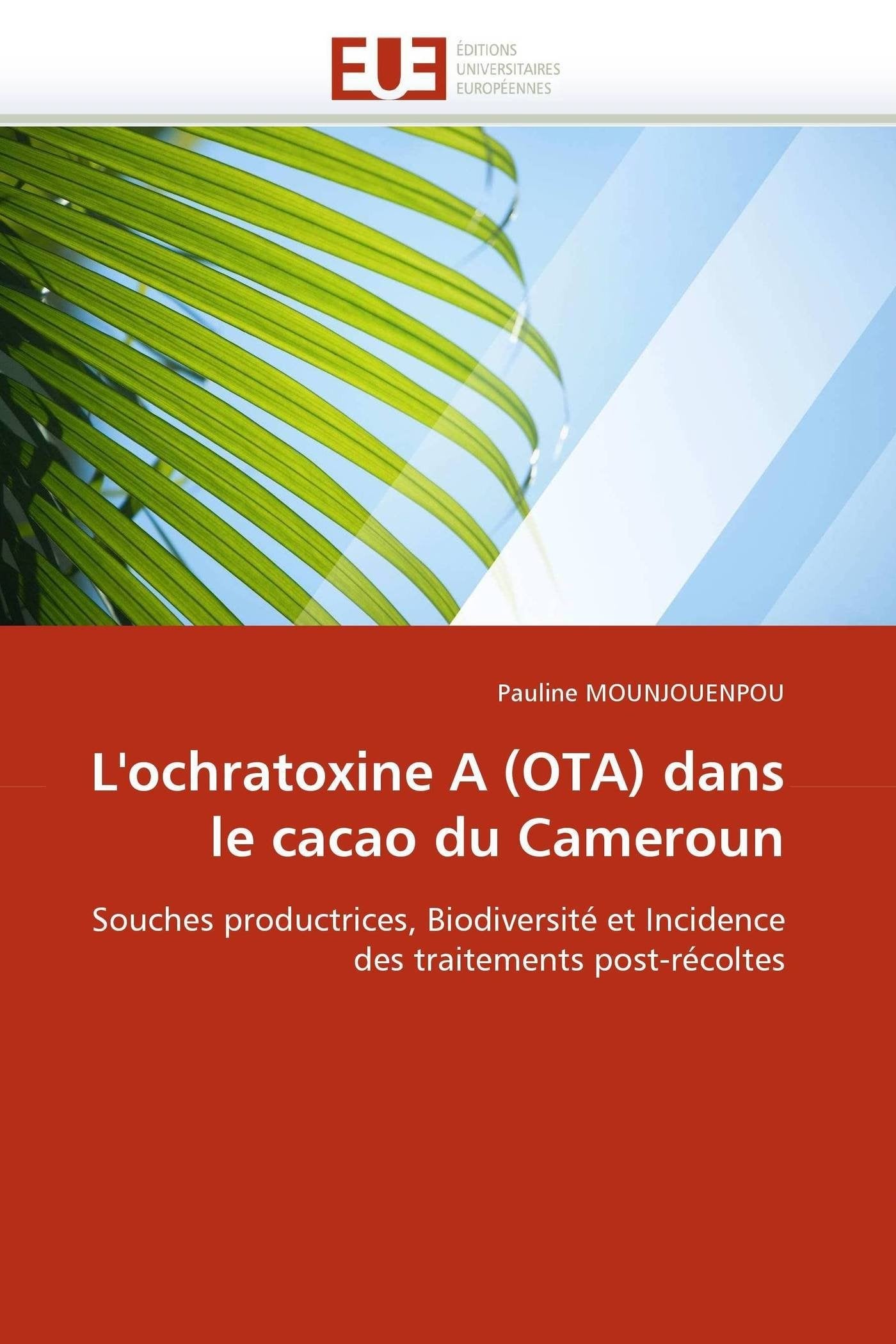 L''ochratoxine a (ota) dans le cacao du cameroun book