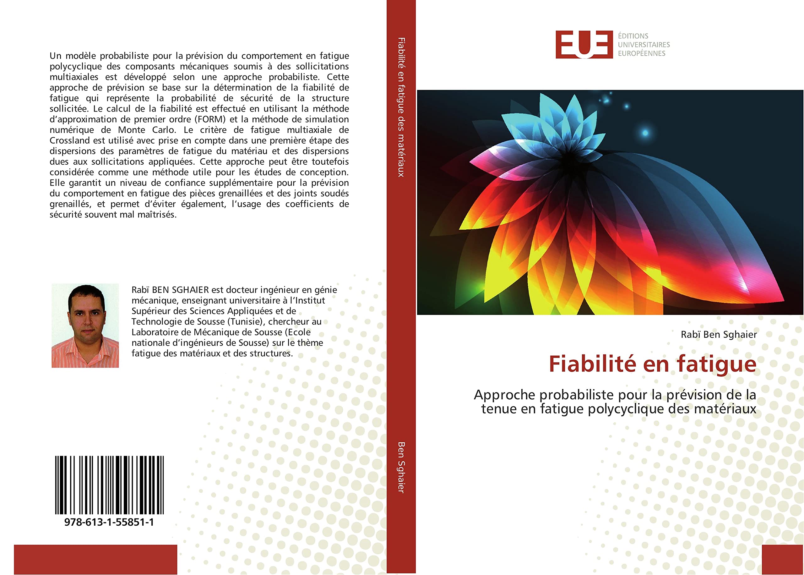 Fiabilité en fatigue: Approche probabiliste pour la prévision de la tenue en fatigue polycyclique des matériaux book