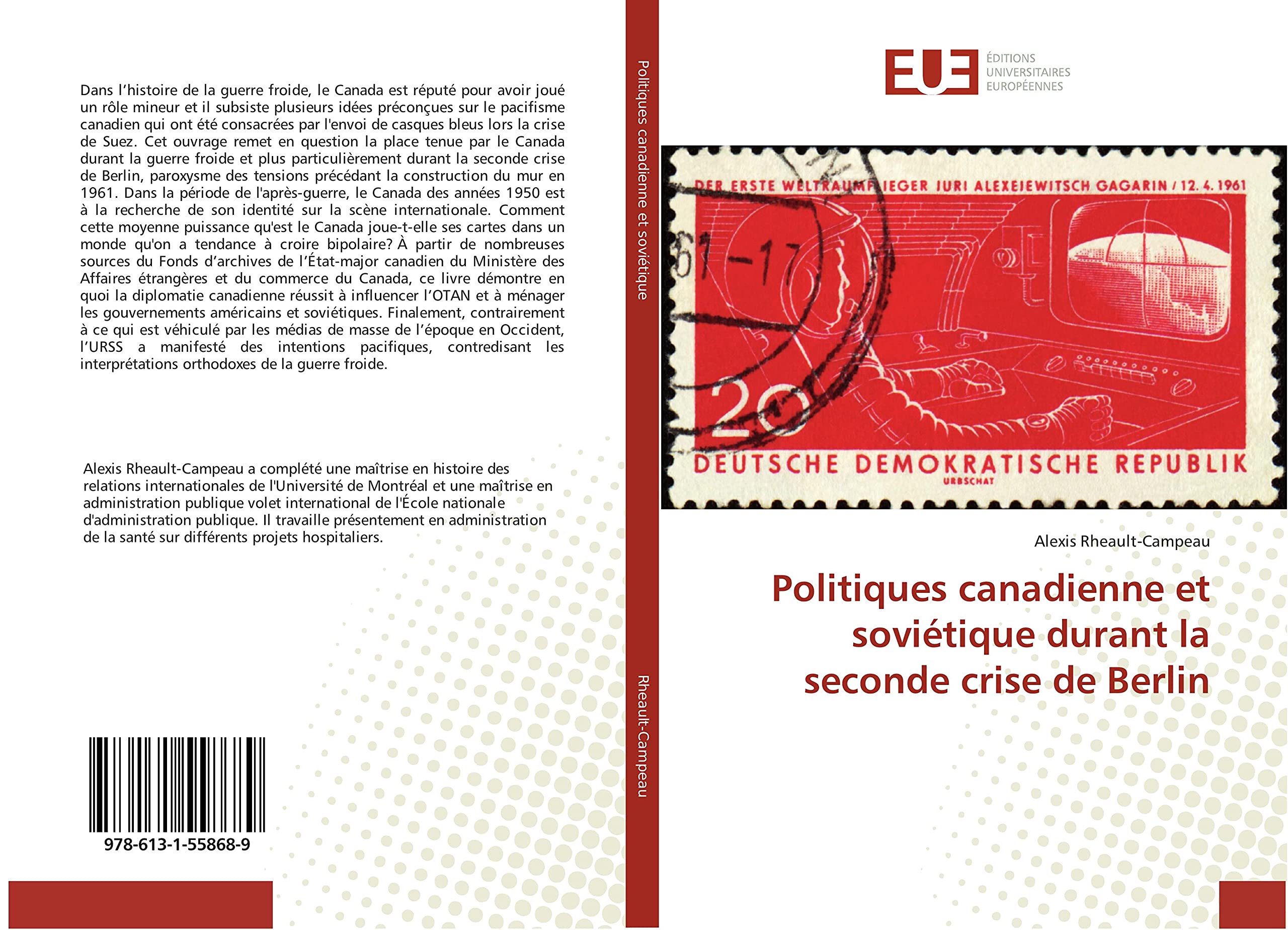 Politiques canadienne et soviétique durant la seconde crise de Berlin: Éléments pour une géographie du lait au Sénégal book