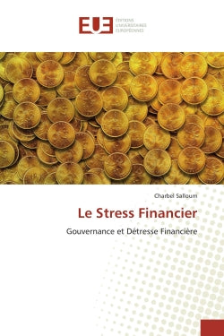 Le Stress Financier : Gouvernance et Détresse Financière book