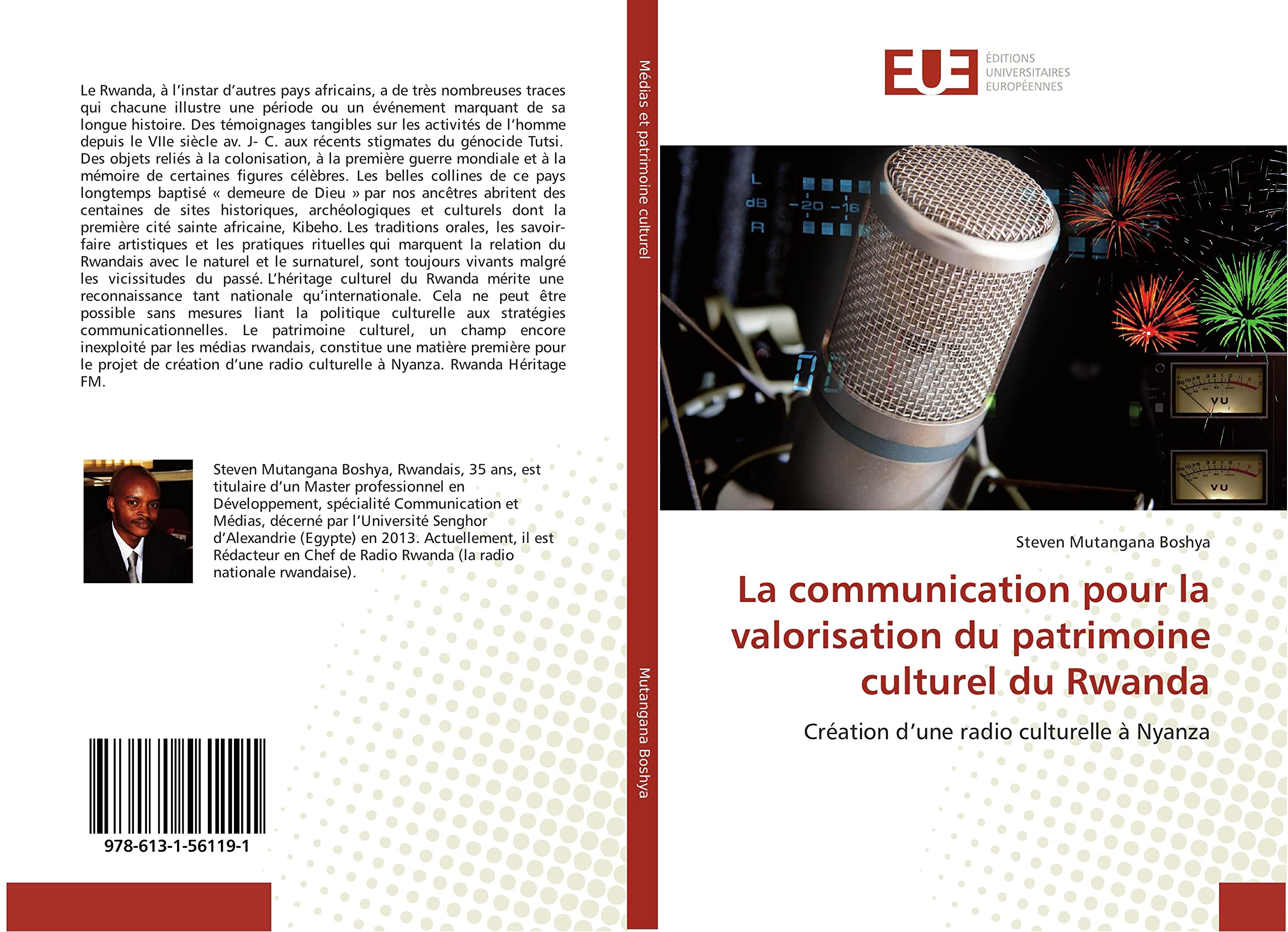 La communication pour la valorisation du patrimoine culturel du Rwanda: Création d’une radio culturelle à Nyanza book