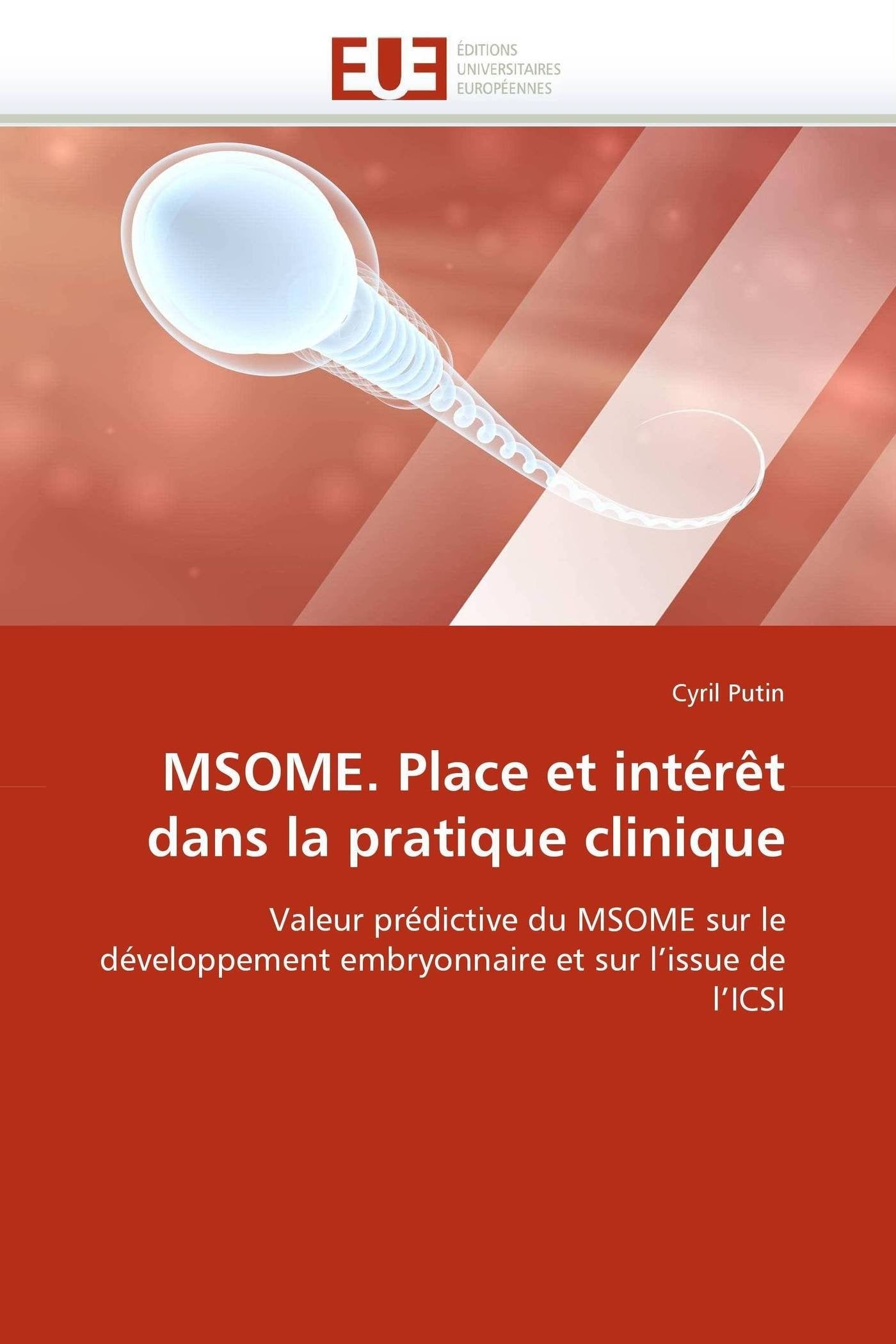 Msome. place et intérêt dans la pratique clinique book
