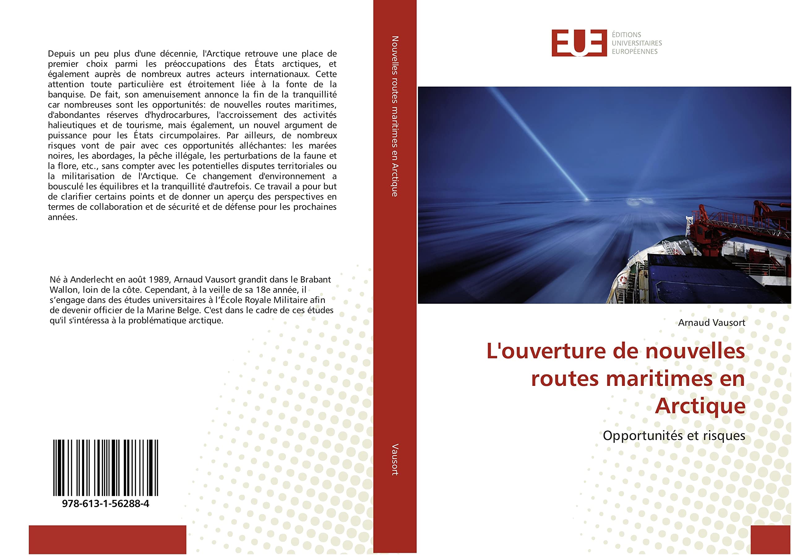 L'ouverture de nouvelles routes maritimes en Arctique: Opportunités et risques book