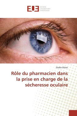Rôle du pharmacien dans la prise en charge de la sécheresse oculaire book