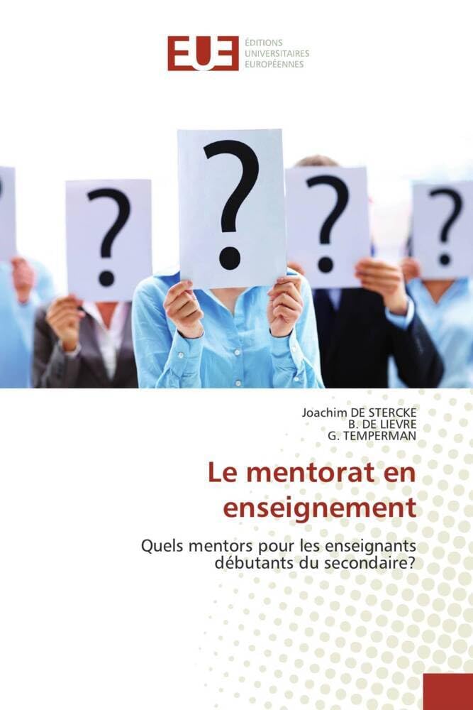 Le mentorat en enseignement: Quels mentors pour les enseignants débutants du secondaire? book