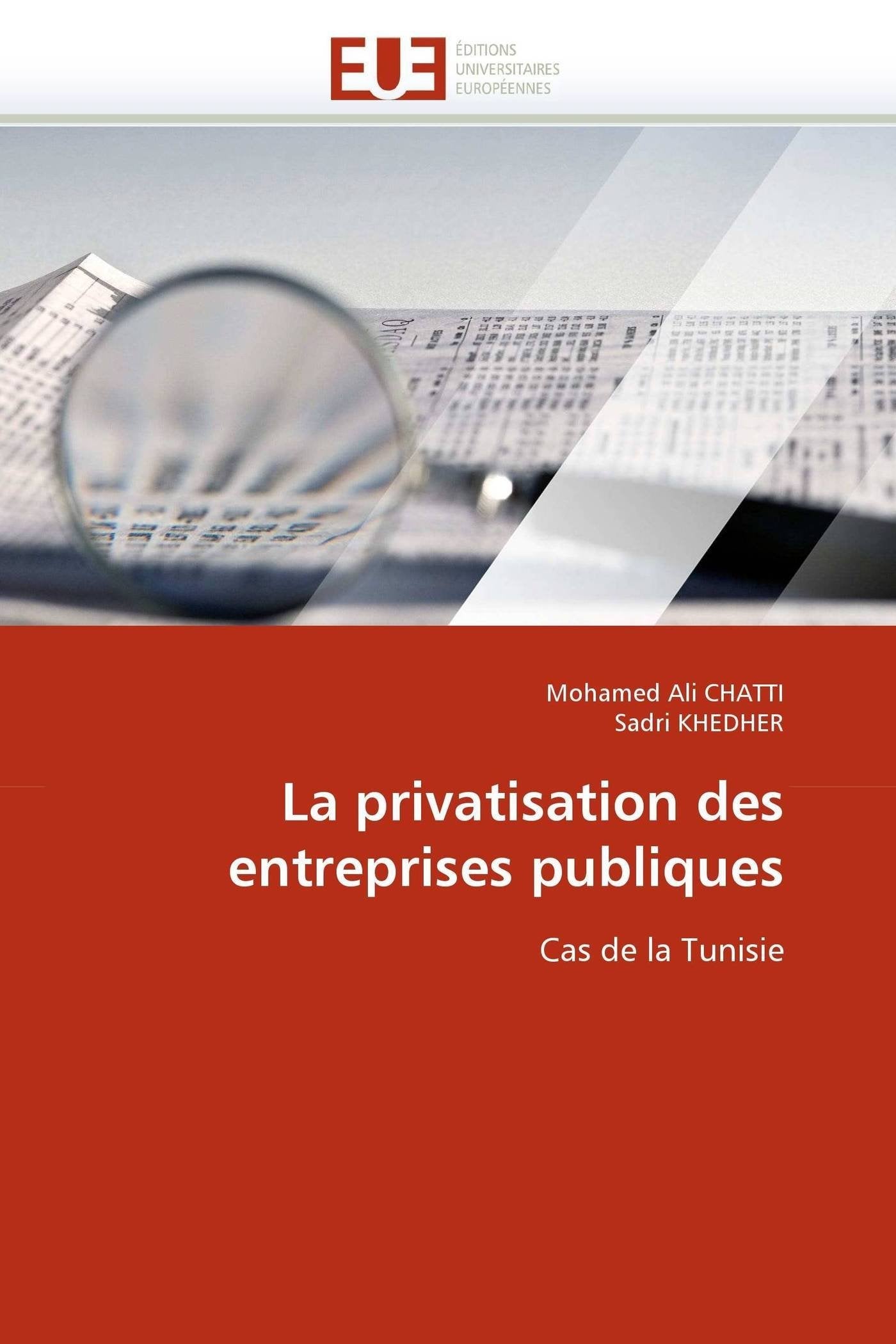 La privatisation des entreprises publiques: Cas de la Tunisie book