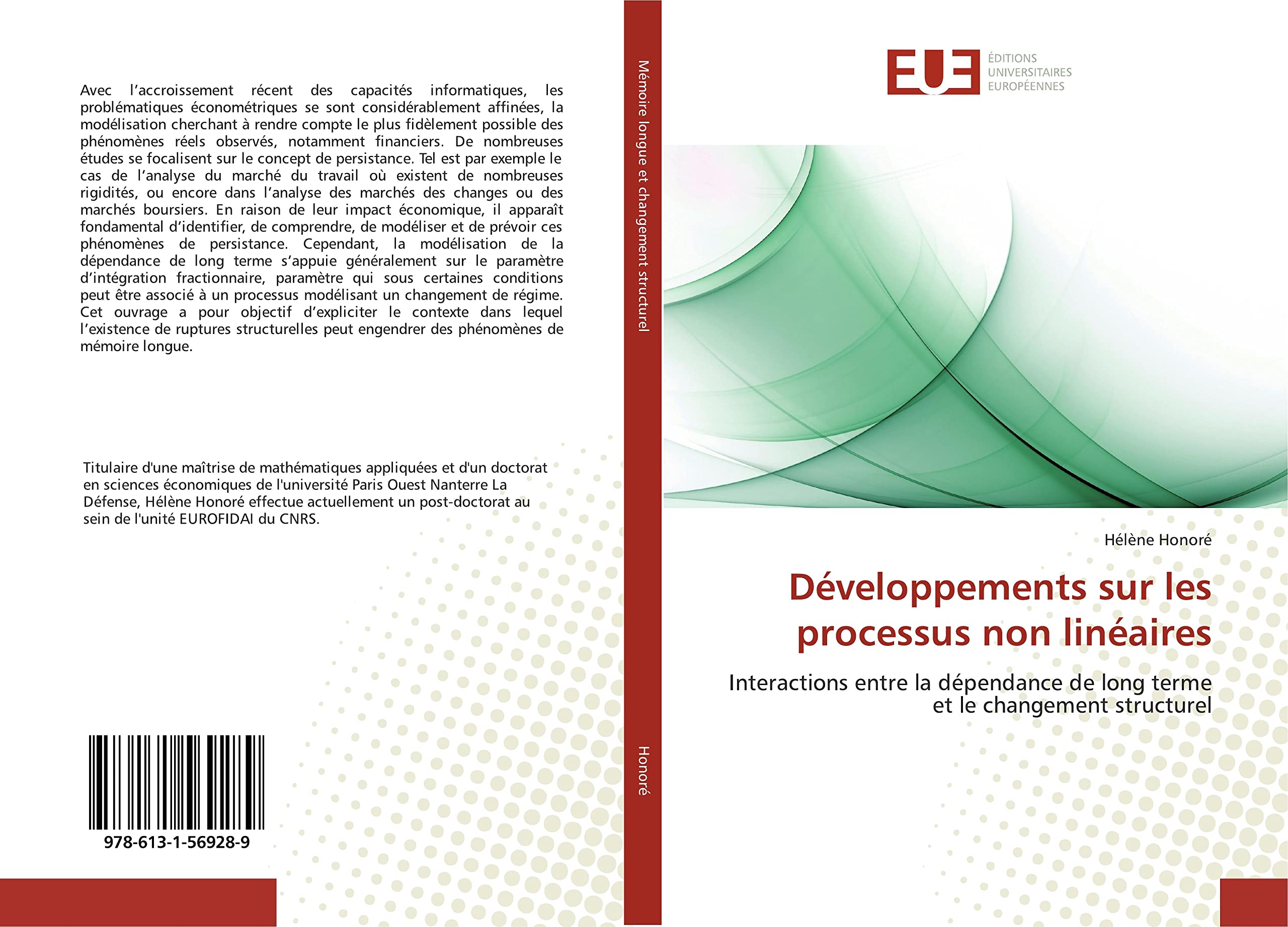 Développements sur les processus non linéaires: Interactions entre la dépendance de long terme et le changement structurel book