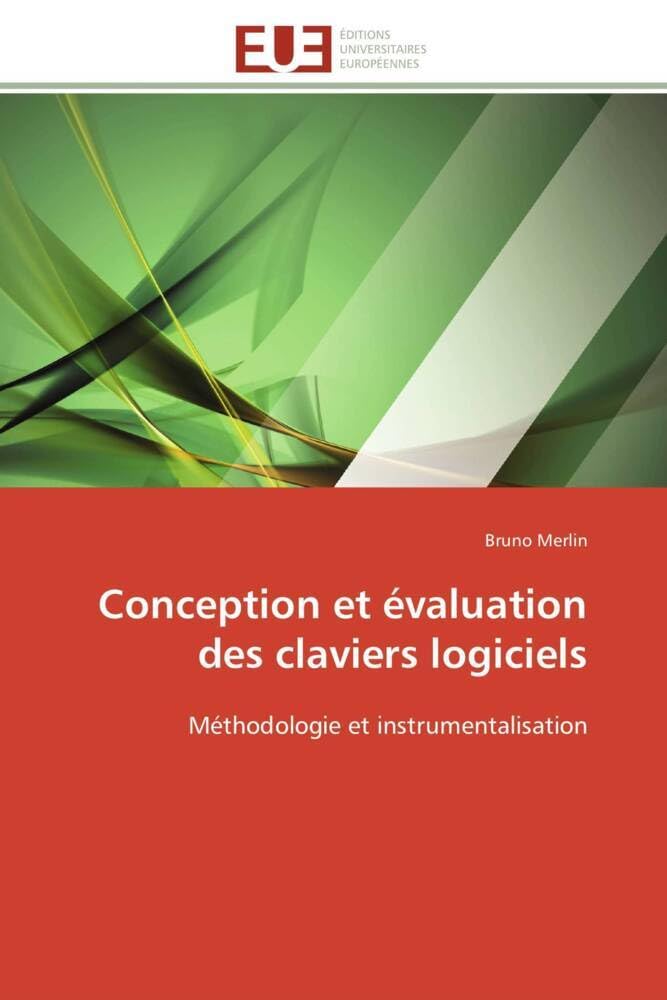 Conception et évaluation des claviers logiciels: Méthodologie et instrumentalisation book