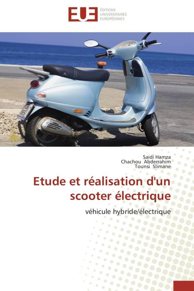 Etude et réalisation d'un scooter électrique: véhicule hybride/électrique book