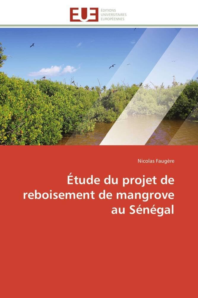 Étude du projet de reboisement de mangrove au Sénégal book