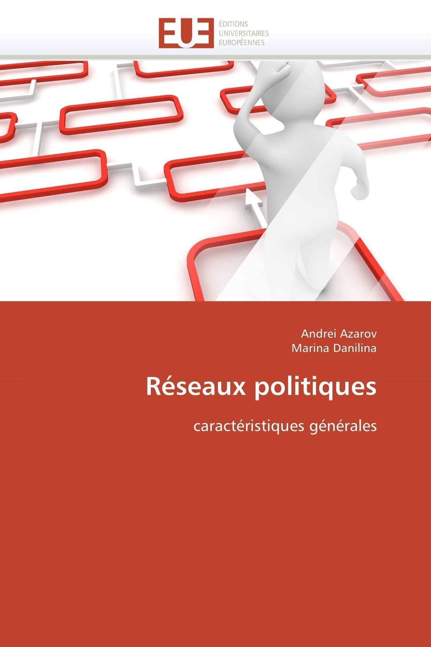 Réseaux politiques: caractéristiques générales book
