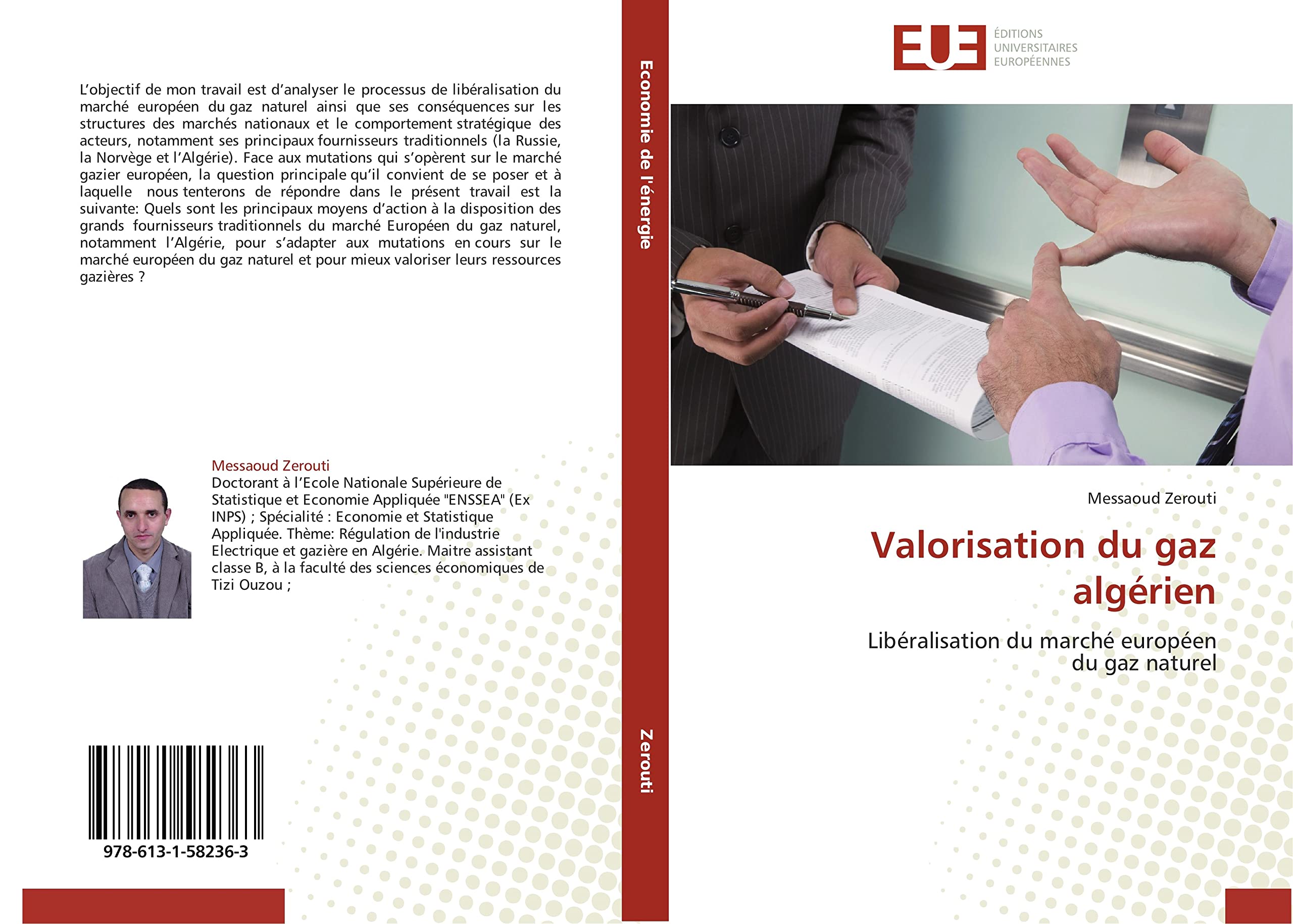 Valorisation du gaz algérien: Libéralisation du marché européen du gaz naturel book