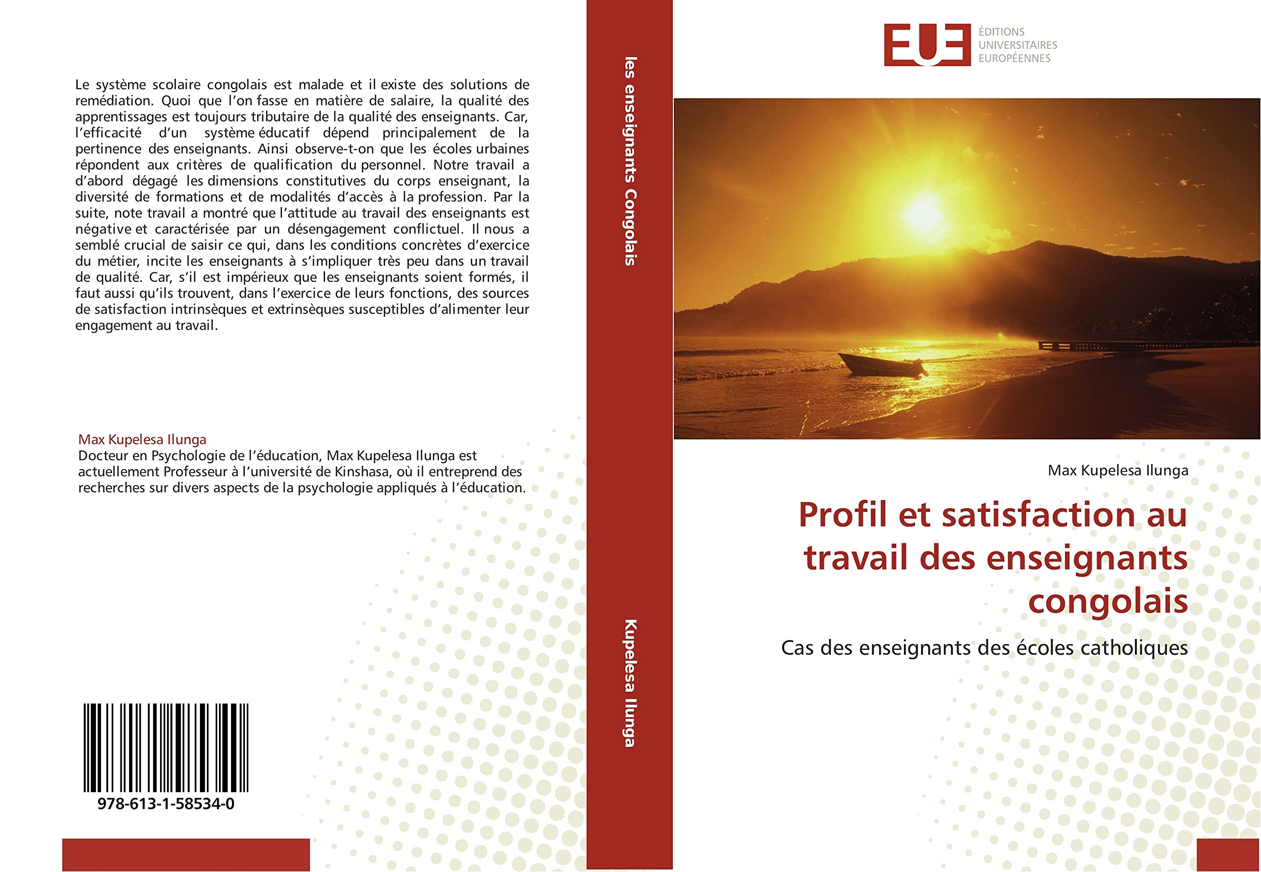 Profil et satisfaction au travail des enseignants congolais: Cas des enseignants des écoles catholiques book
