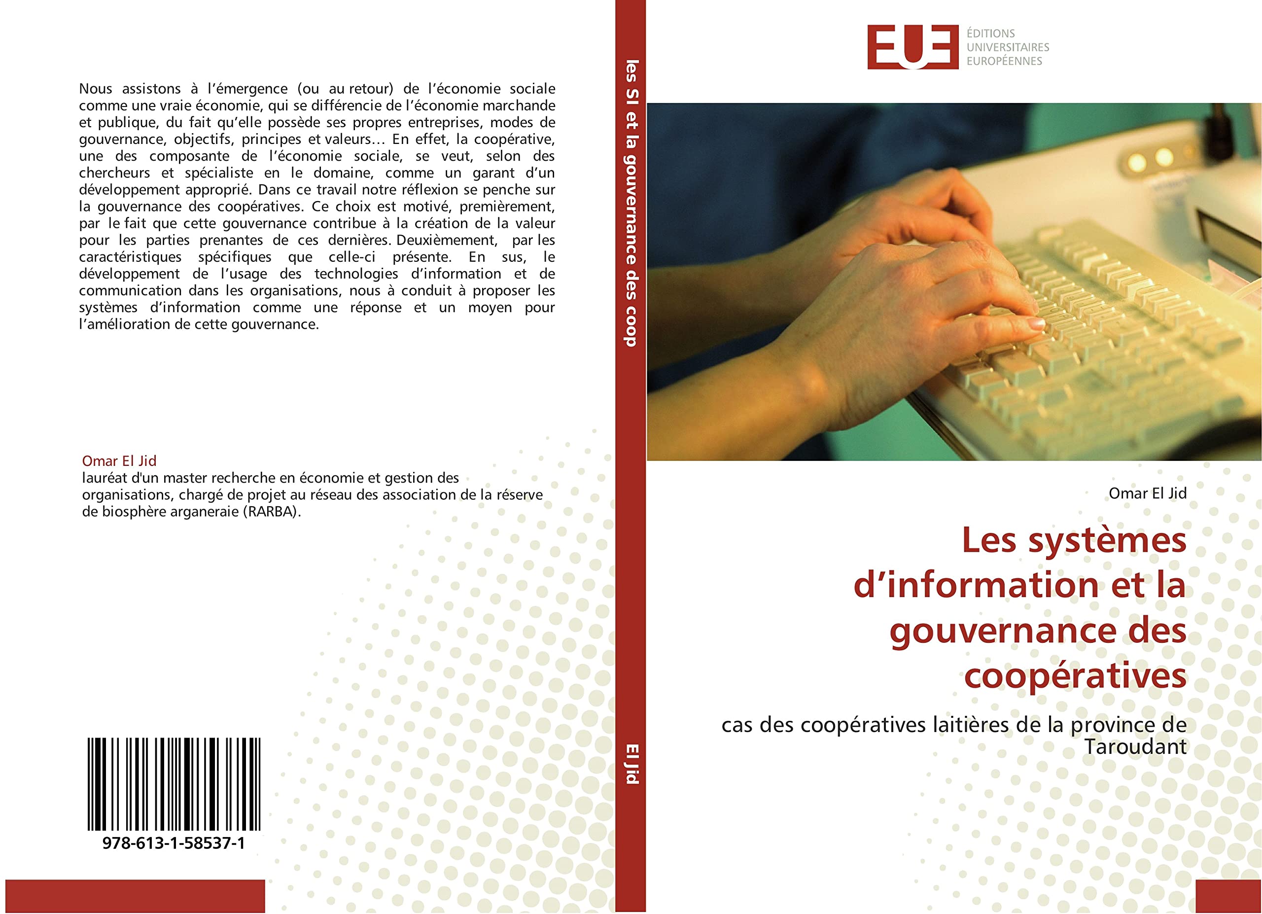 Les systèmes d'information et la gouvernance des coopératives: cas des coopératives laitières de la province de Taroudant book