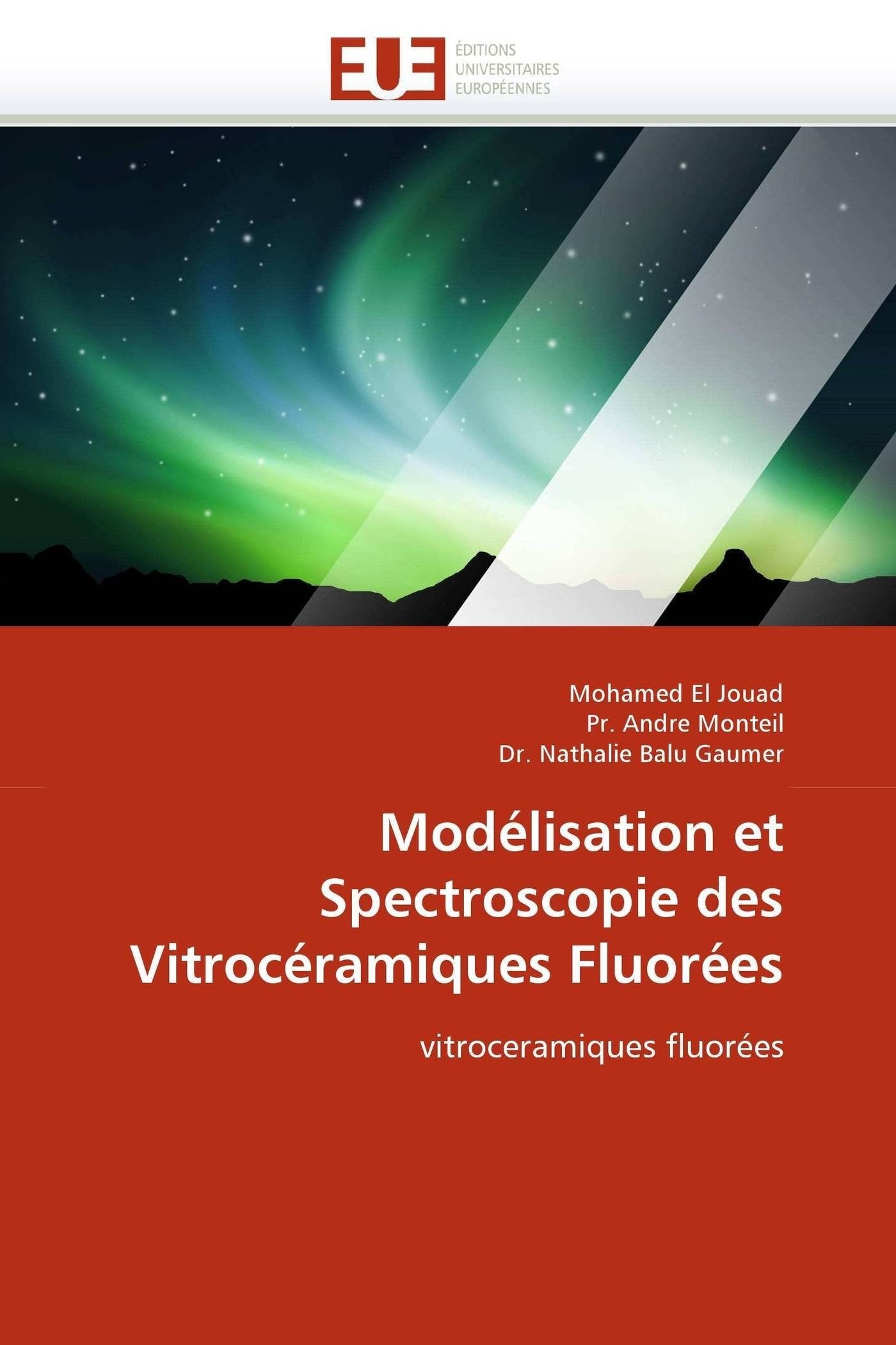 Modélisation et spectroscopie des vitrocéramiques fluorées book