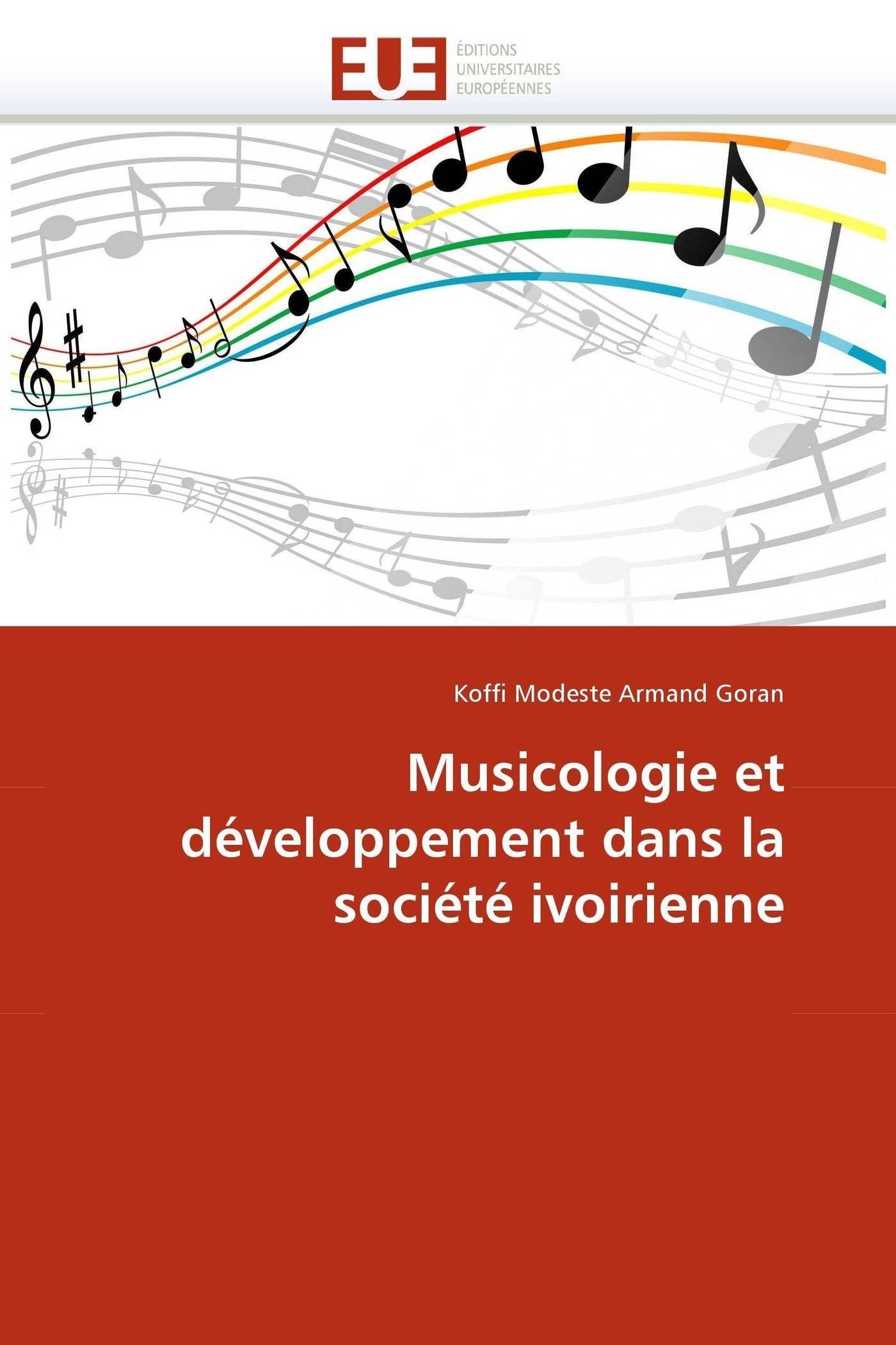 Musicologie et développement dans la société ivoirienne book