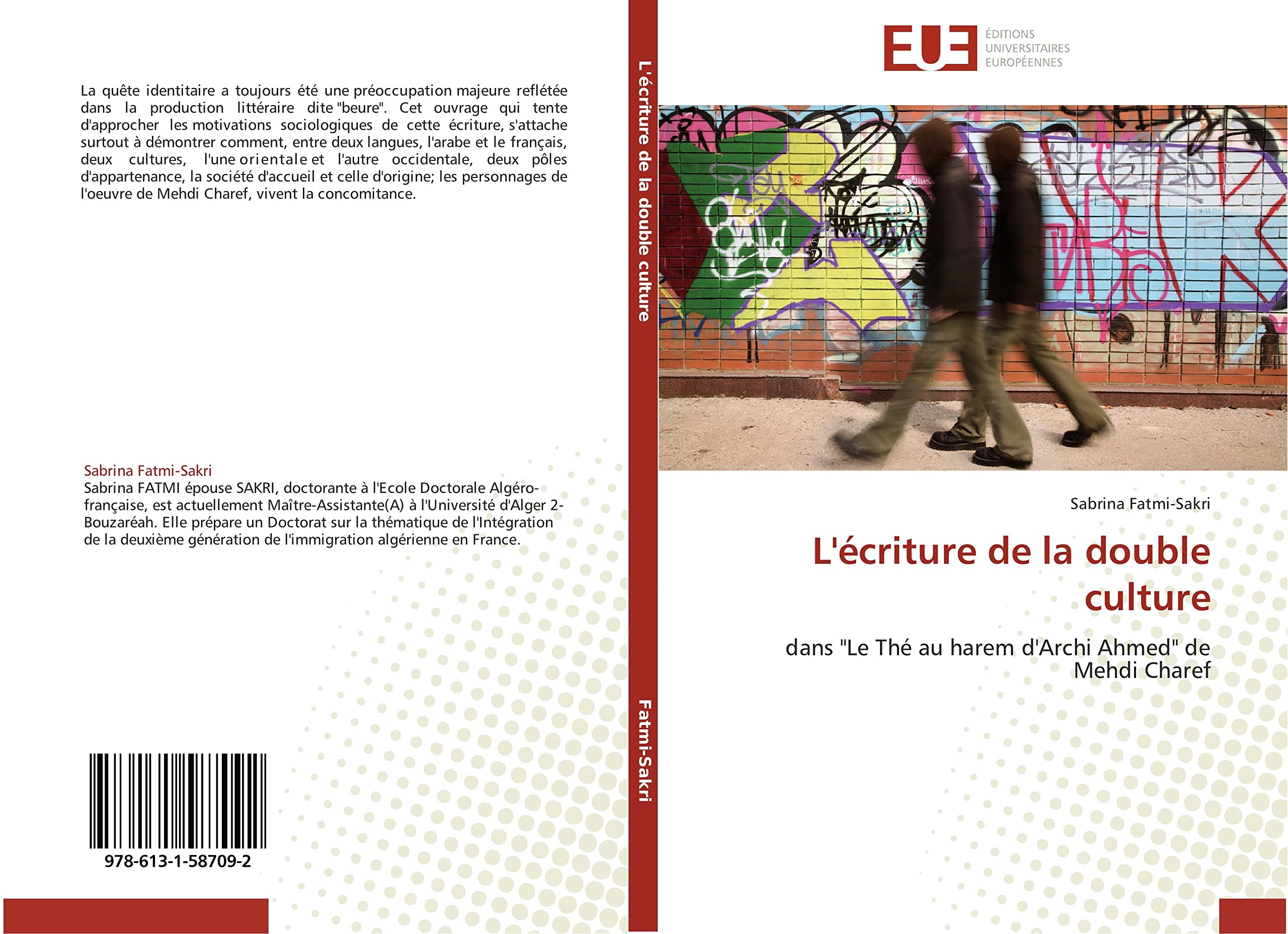 L'écriture de la double culture: dans "Le Thé au harem d'Archi Ahmed" de Mehdi Charef book