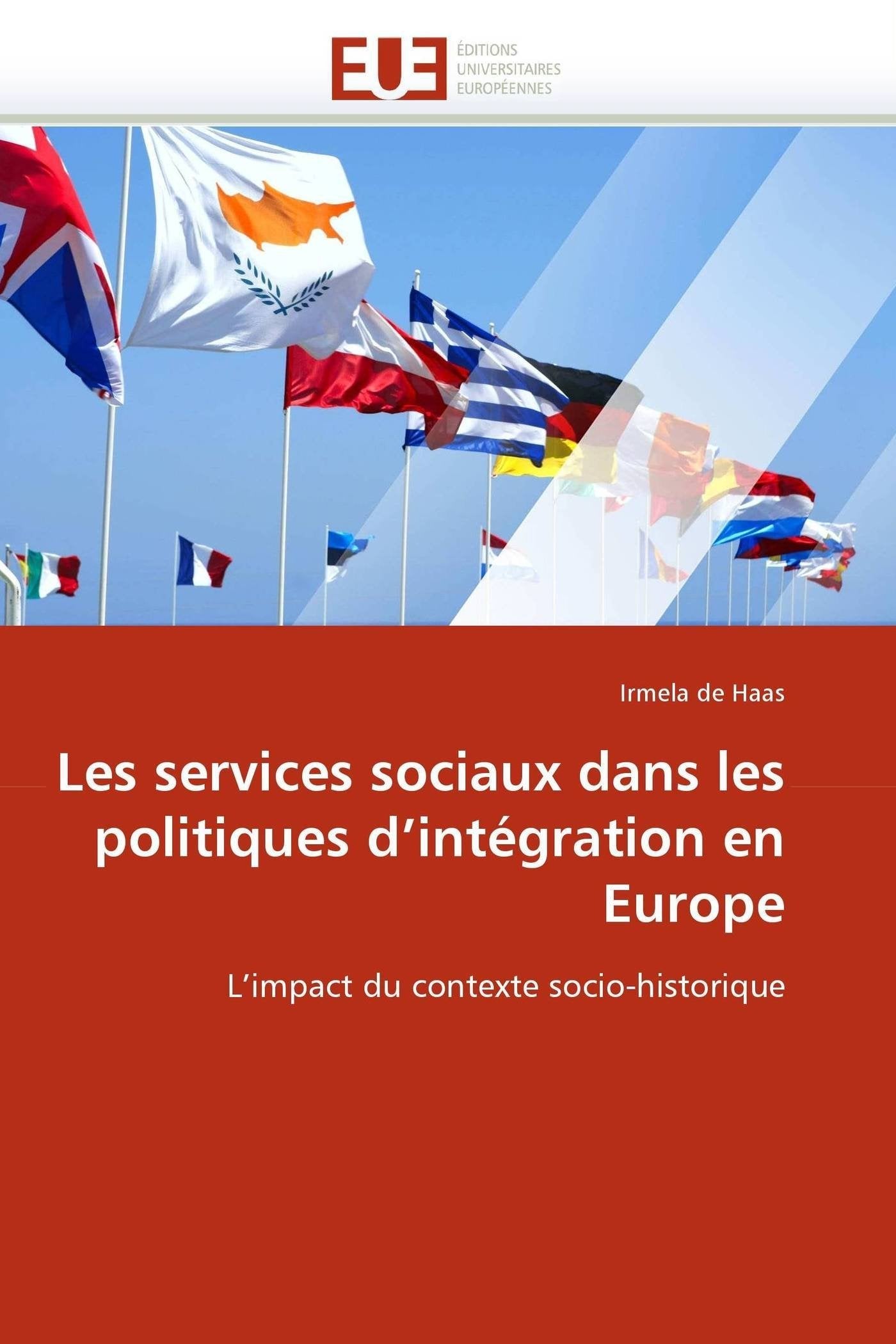 Les services sociaux dans les politiques d'intégration en Europe book