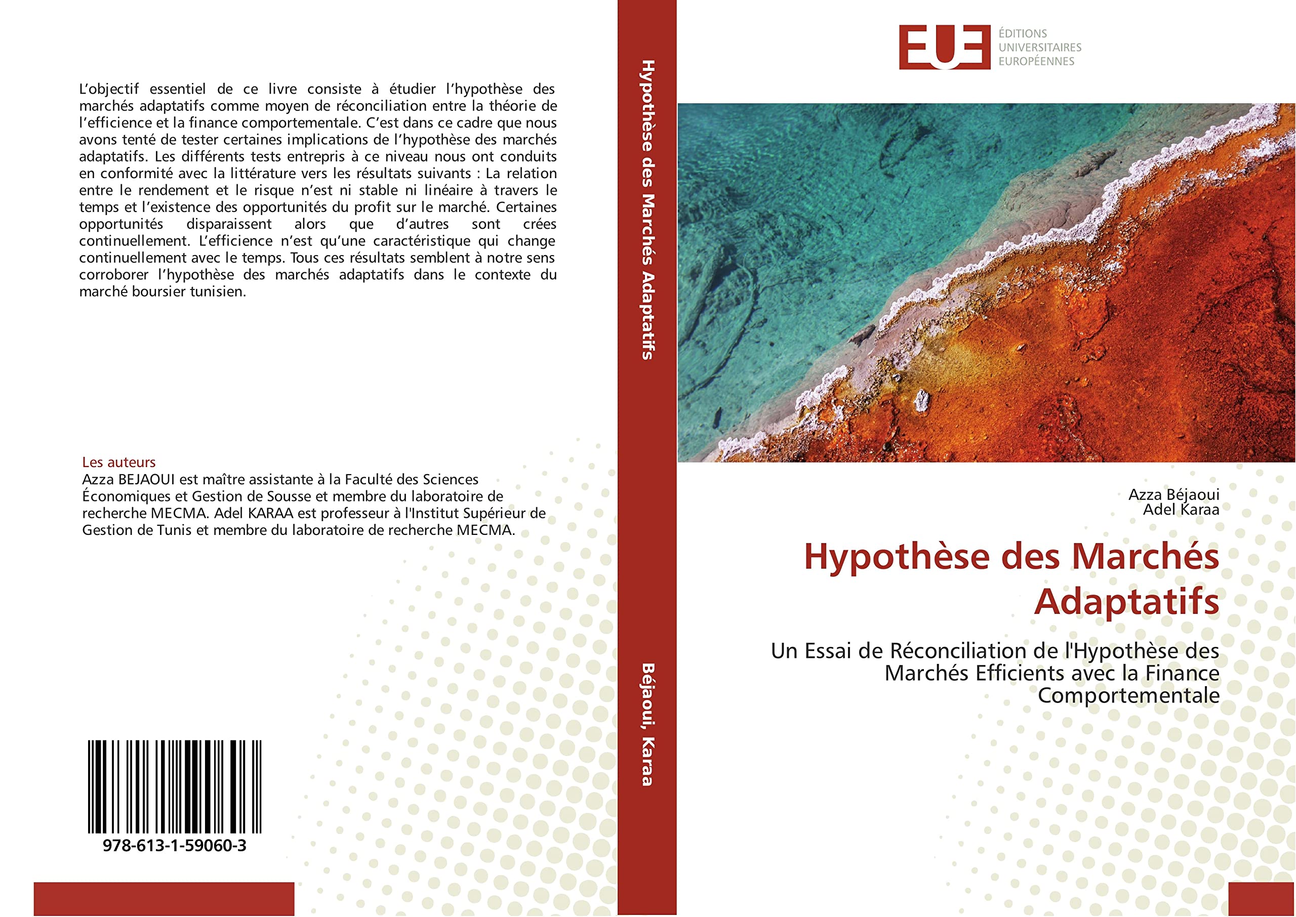 Hypothèse des Marchés Adaptatifs: Un Essai de Réconciliation de l'Hypothèse des Marchés Efficients avec la Finance Comportementale book