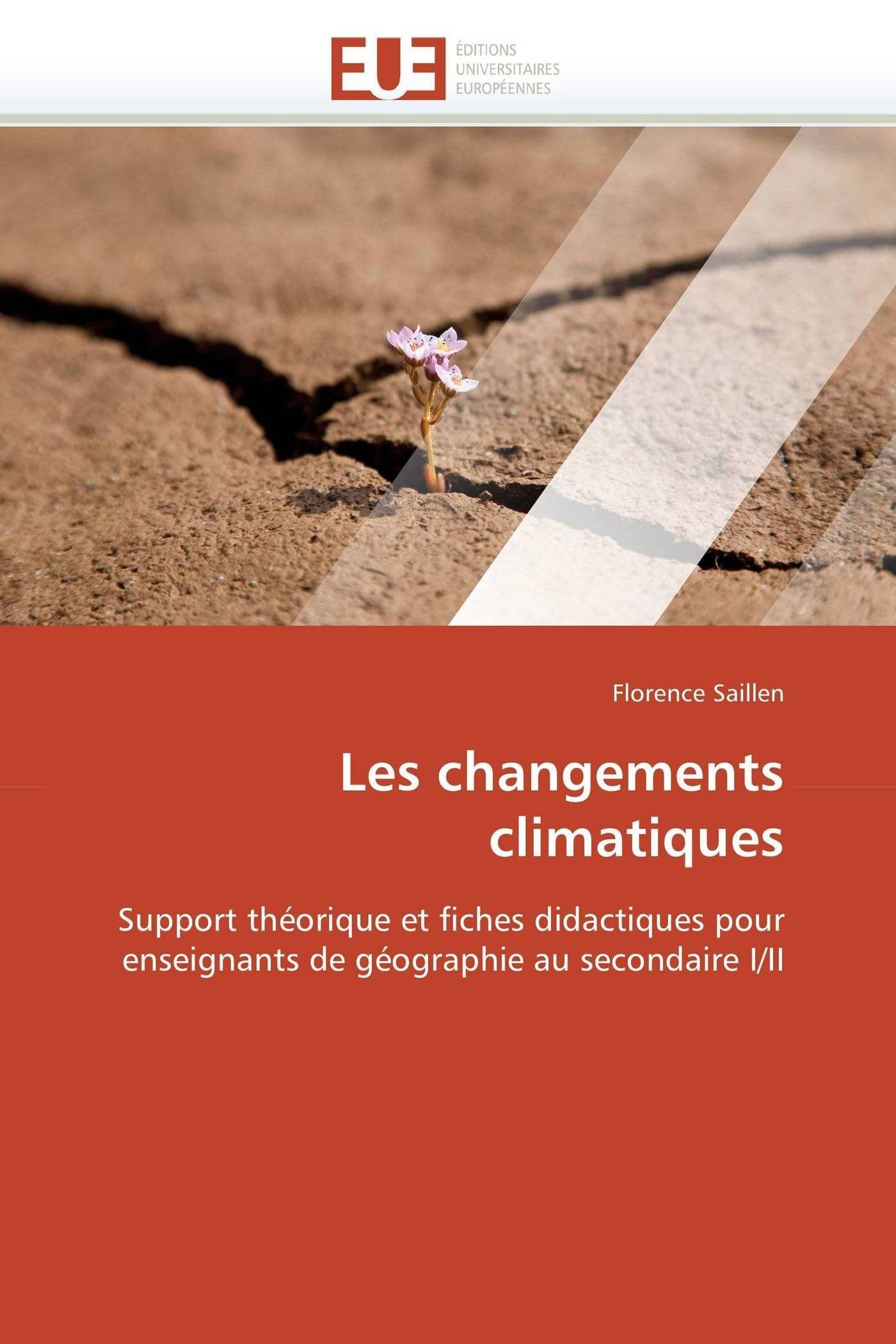 Les changements climatiques: Support théorique et fiches didactiques pour enseignants de géographie au secondaire I/II book
