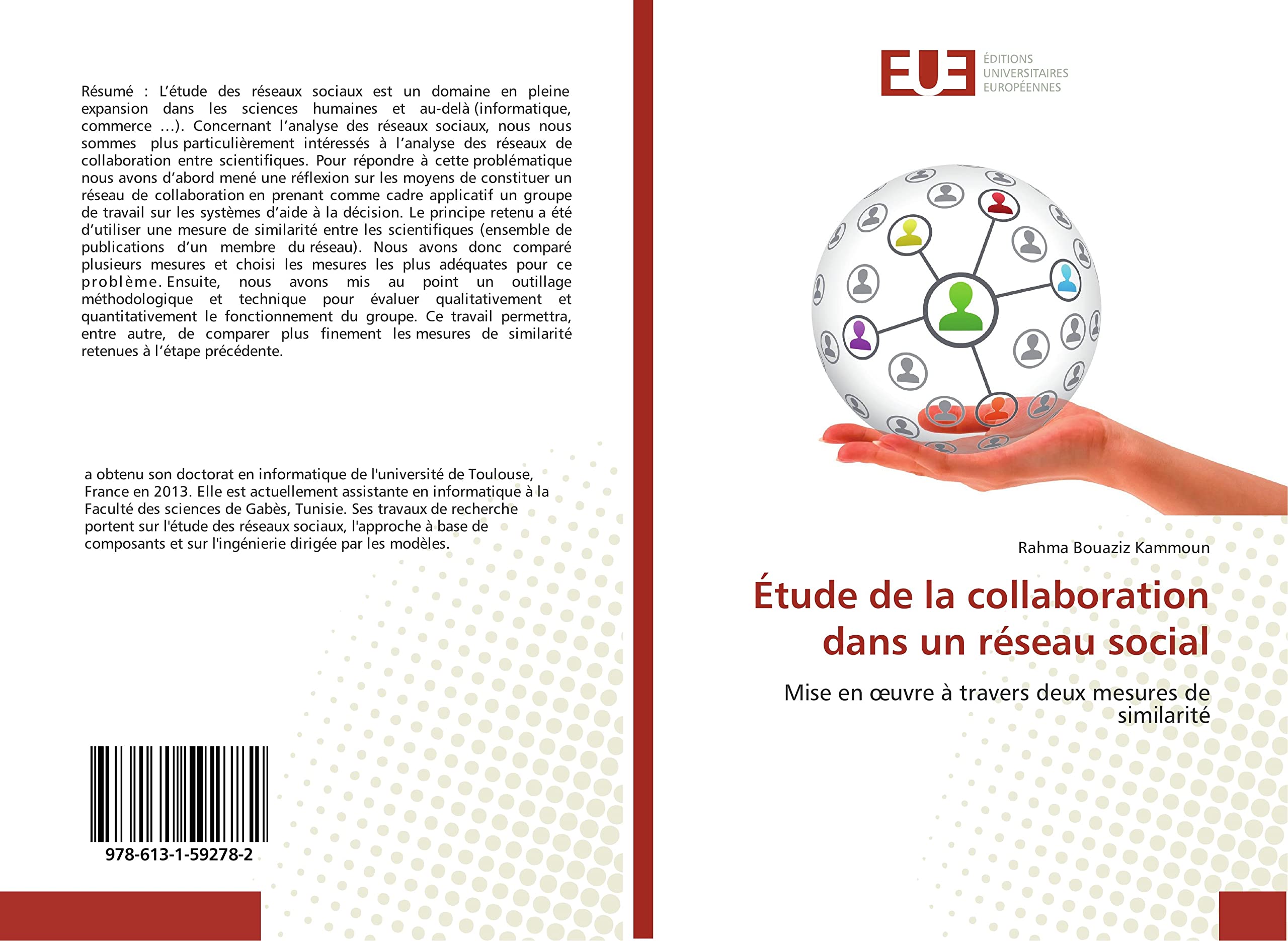 Étude de la collaboration dans un réseau social: Mise en œuvre à travers deux mesures de similarité book