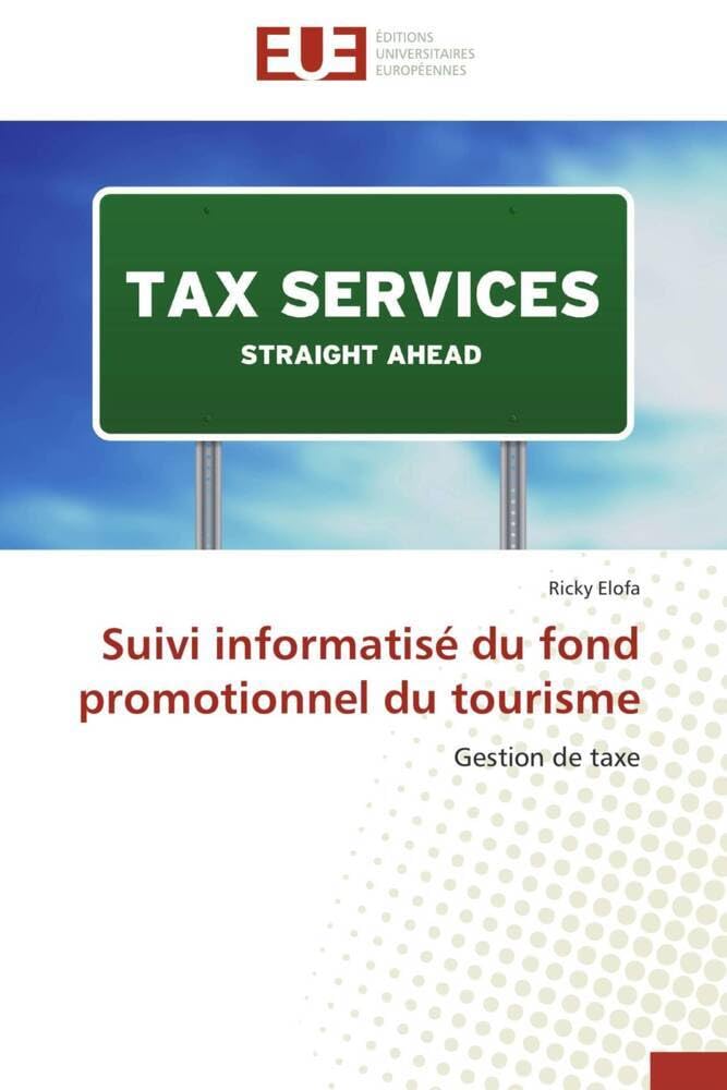Suivi informatisé du fond promotionnel du tourisme: Gestion de taxe book