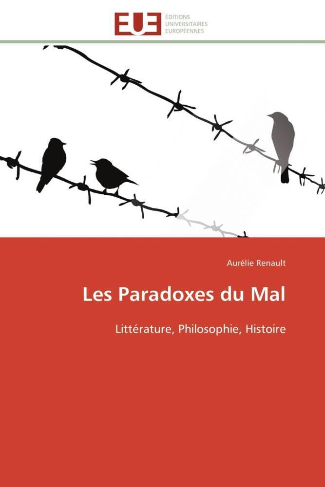Les Paradoxes du Mal: Littérature, Philosophie, Histoire book