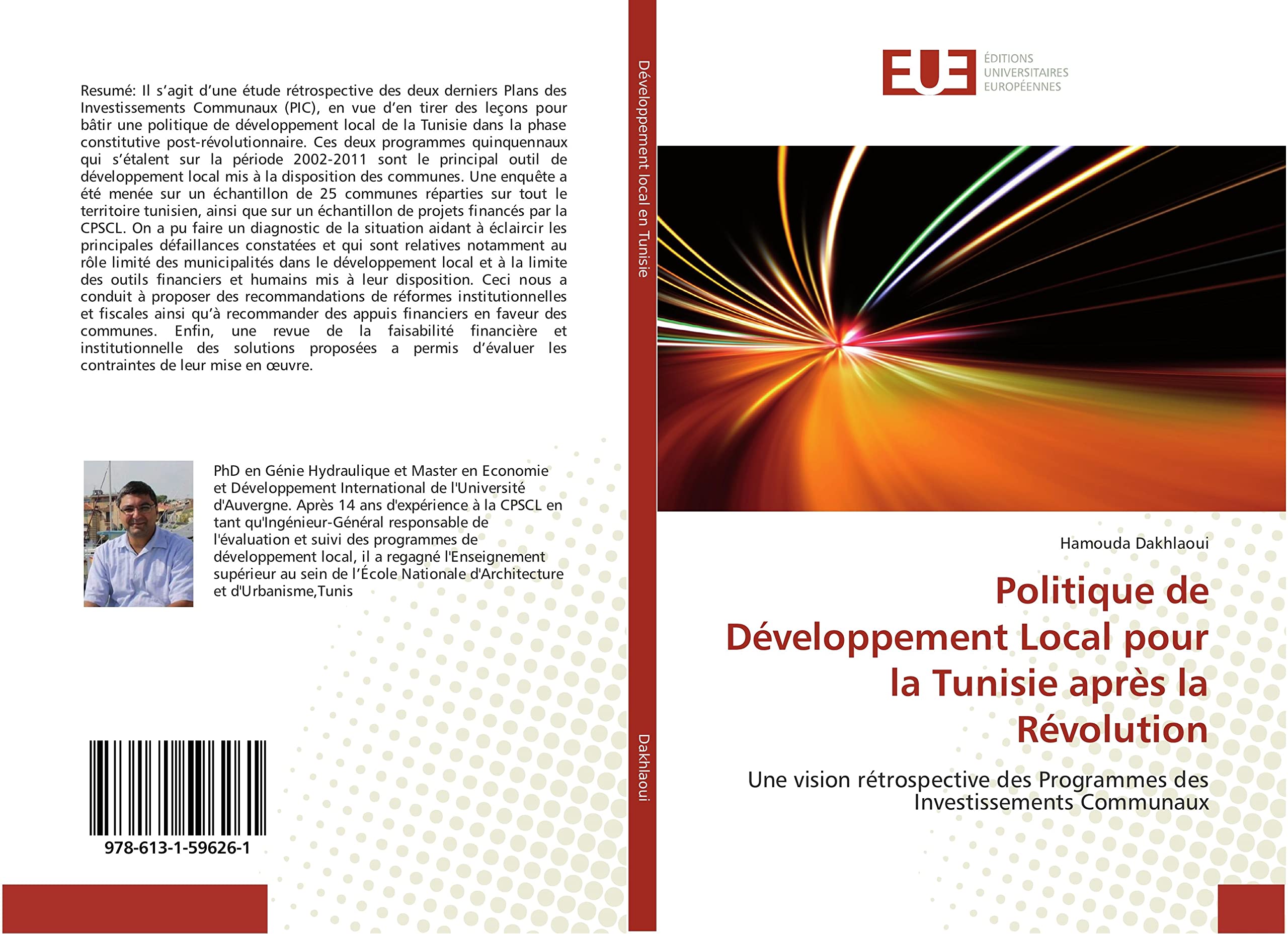 Politique de Développement Local pour la Tunisie après la Révolution: Une vision rétrospective des Programmes des Investissements Communaux book