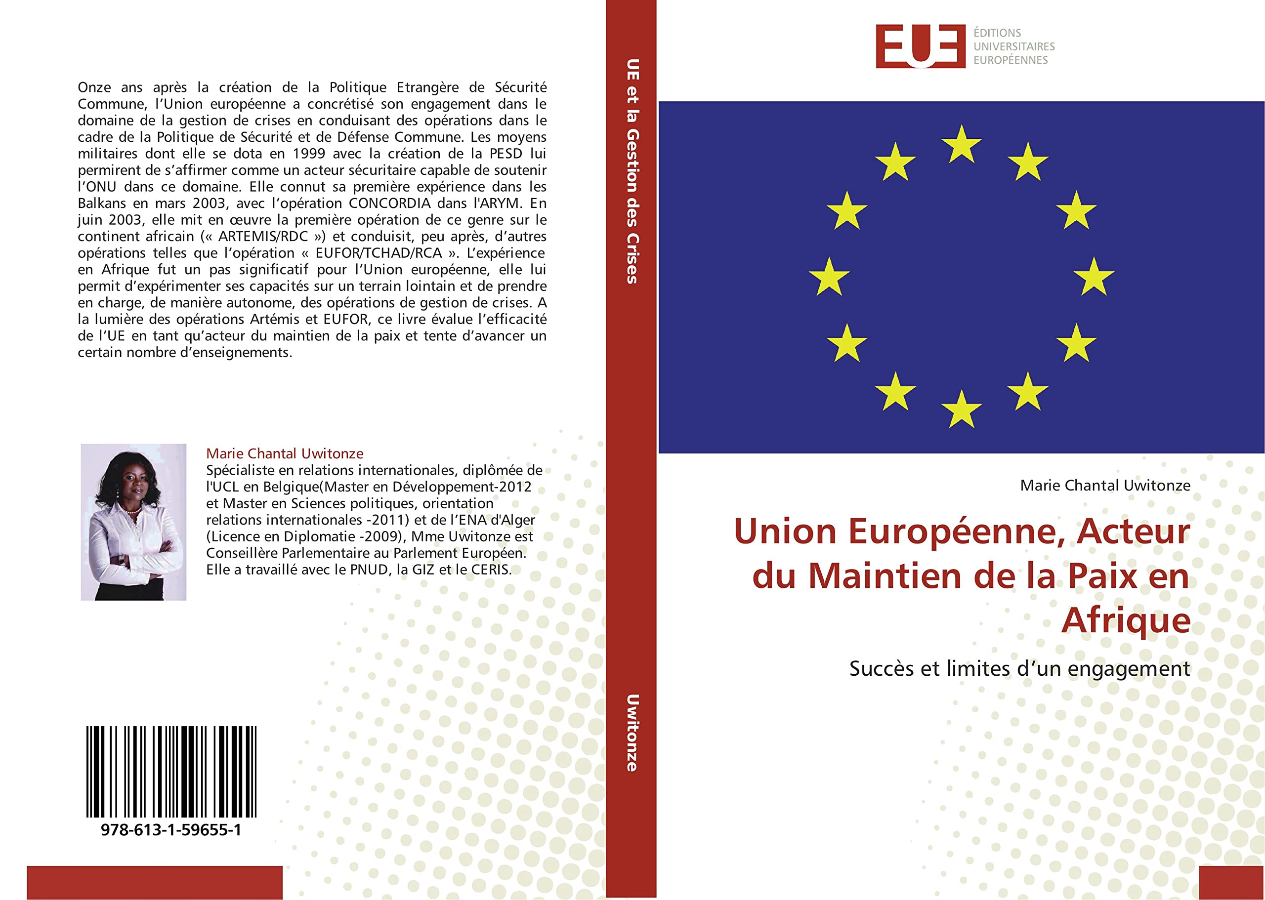 Union Européenne, Acteur du Maintien de la Paix en Afrique: Succès et limites d’un engagement book