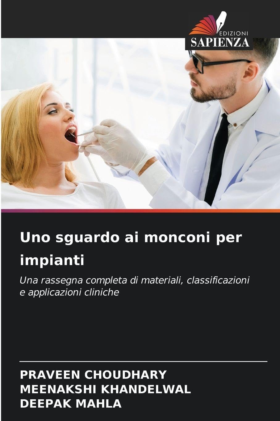 Uno sguardo ai monconi per impianti Medicine