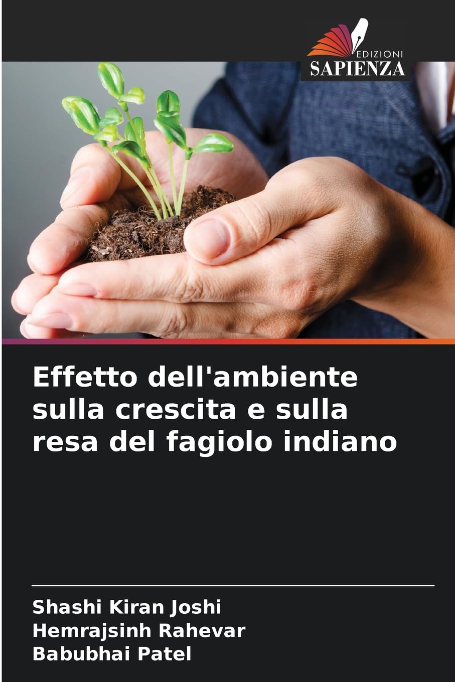 Effetto dell'ambiente sulla crescita e sulla resa del fagiolo indiano Natural Sciences