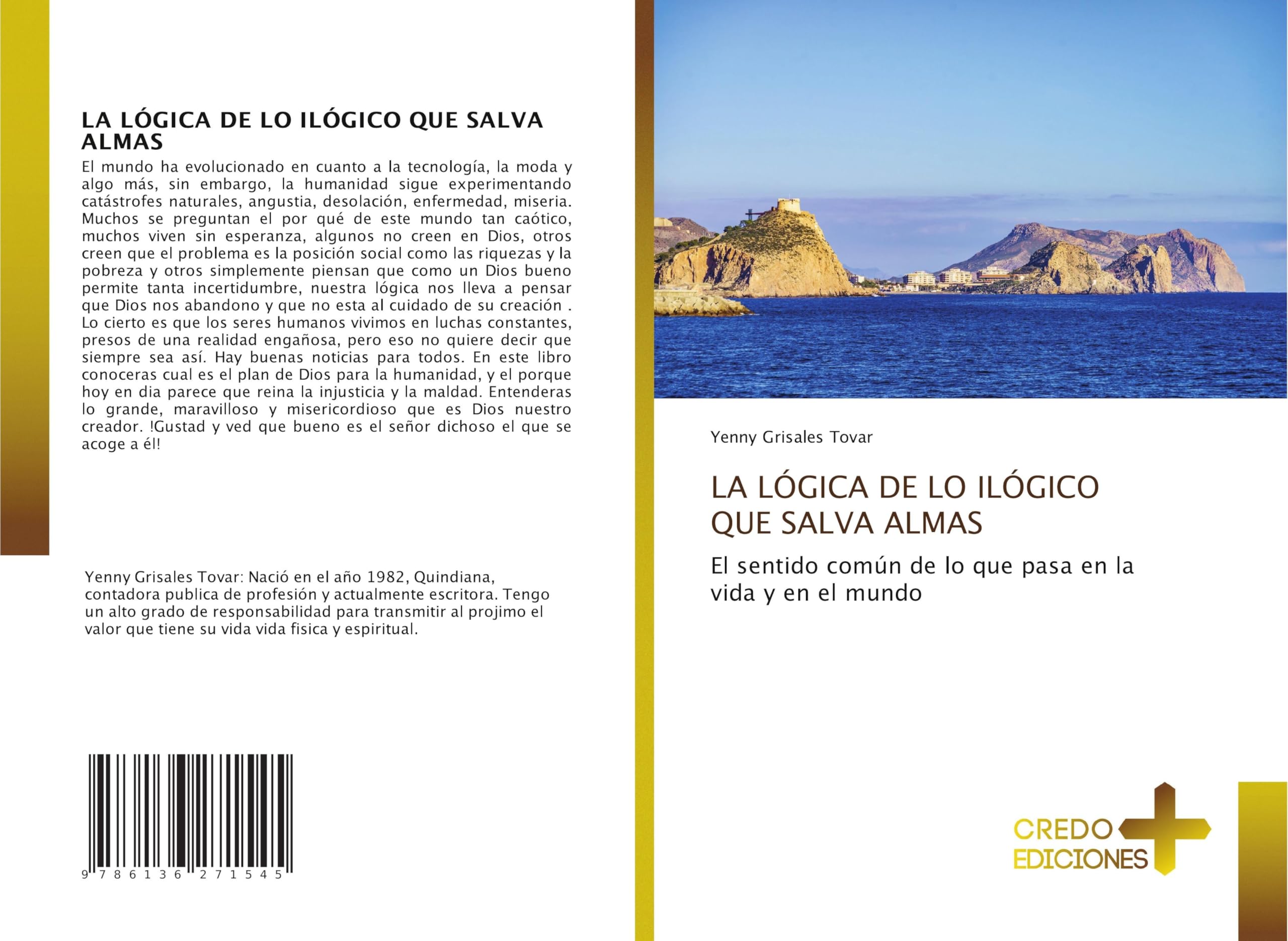 LA LÓGICA DE LO ILÓGICO QUE SALVA ALMAS Politics & Society