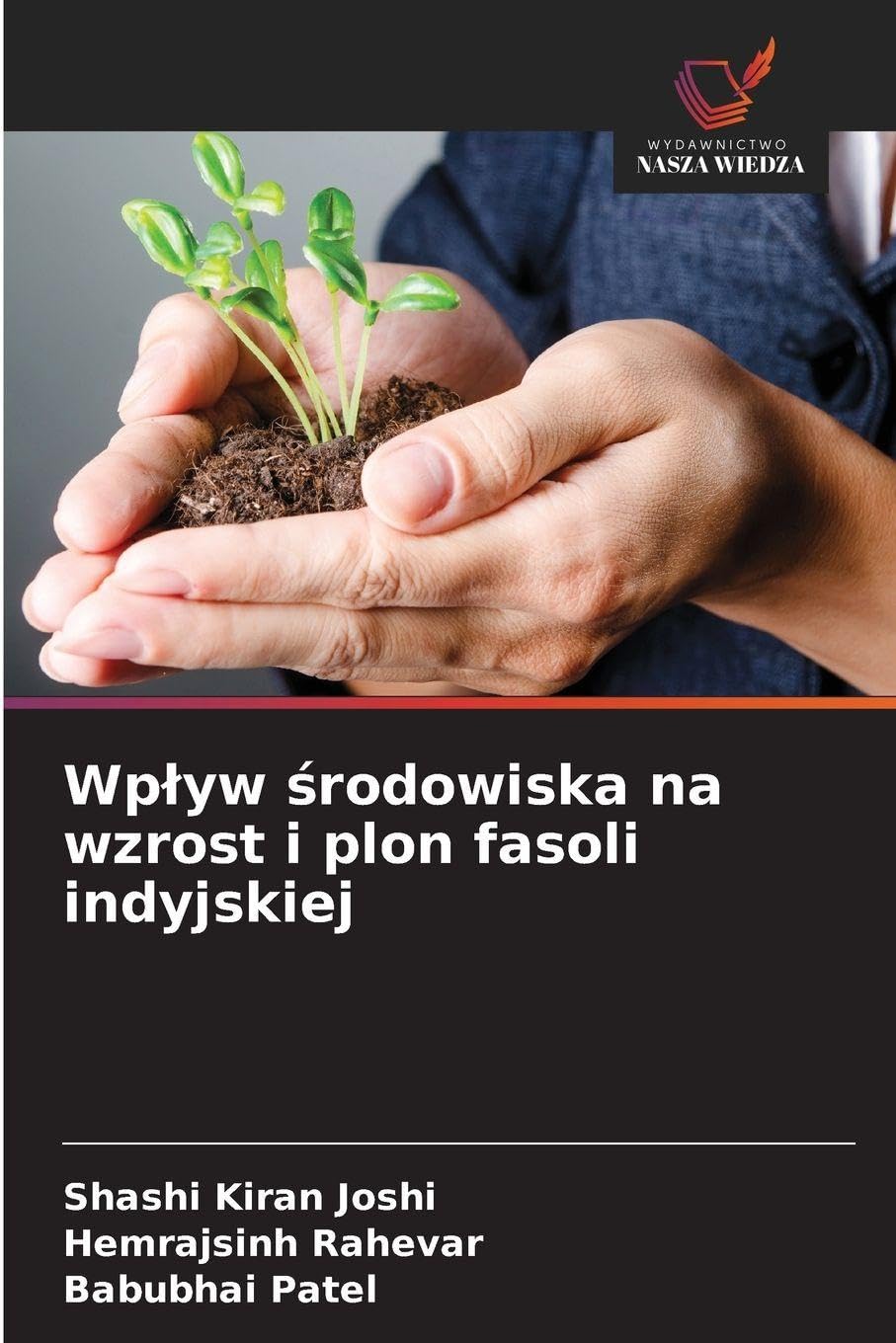 Wp¿yw ¿rodowiska na wzrost i plon fasoli indyjskiej Natural Sciences