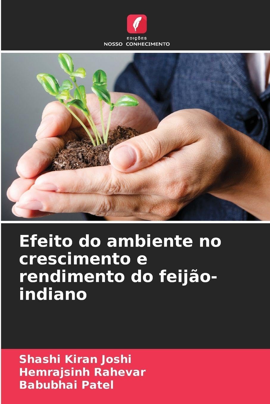Efeito do ambiente no crescimento e rendimento do feijão-indiano Natural Sciences