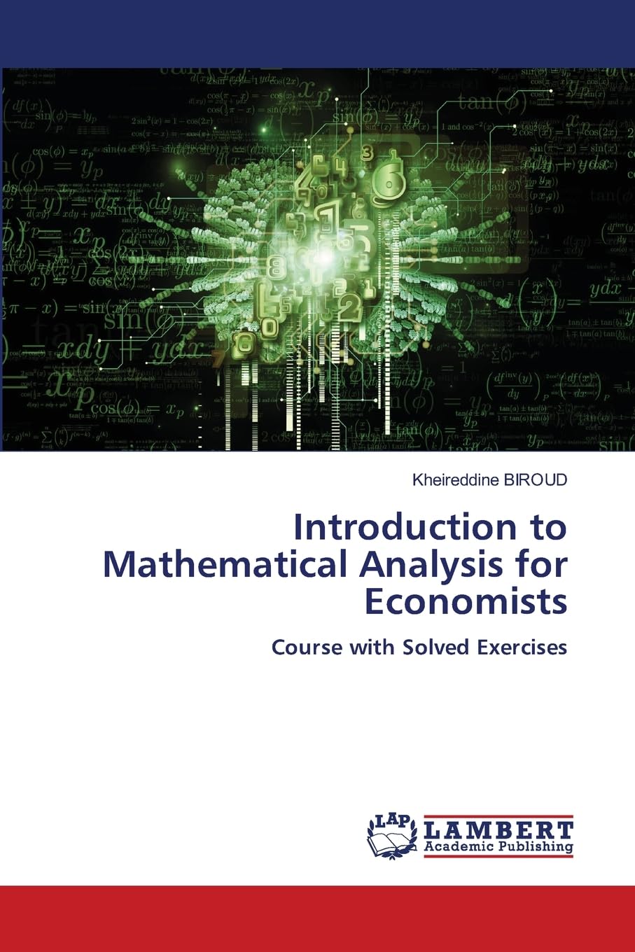 Introduction to Mathematical Analysis for Economists Mathematics