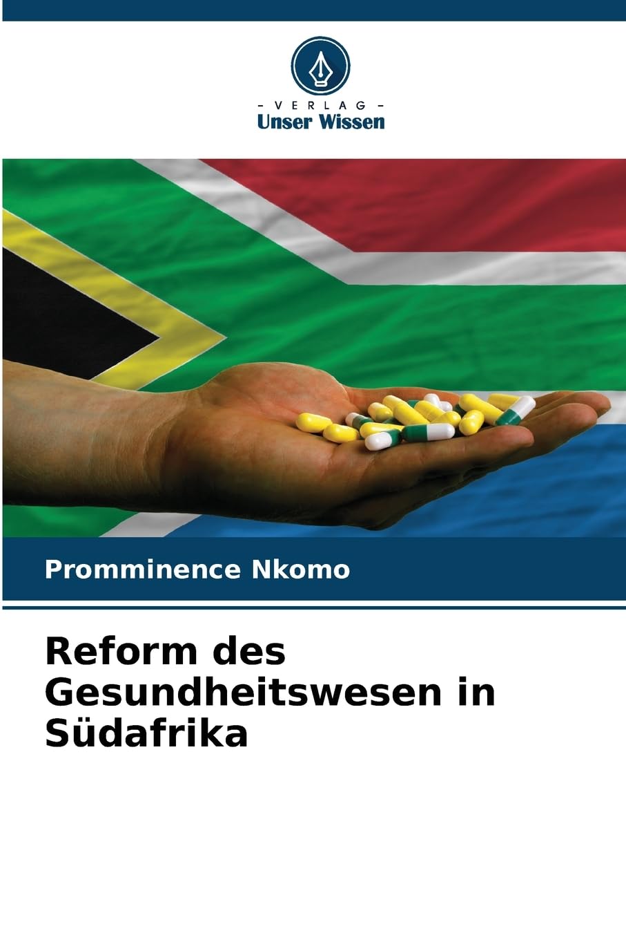Reform des Gesundheitswesen in Südafrika Law
