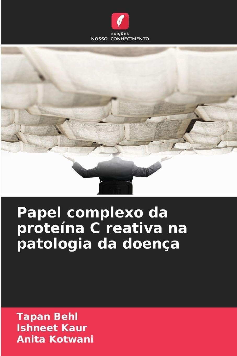 Papel complexo da proteína C reativa na patologia da doença Medicine
