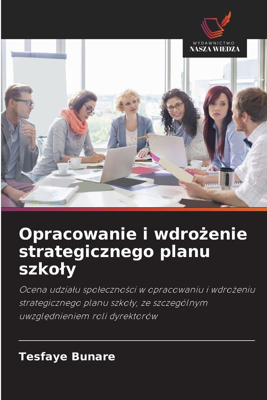 Opracowanie i wdro¿enie strategicznego planu szko¿y Business, Finance & Career
